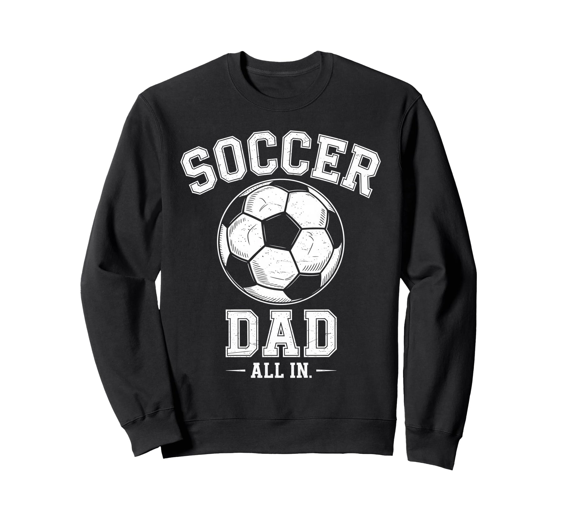 Soccer Dad Family Matching Sideline Sweatshirt - Trendy Graphic Men Women - T-Shirt, Sweatshirt, Hoodie