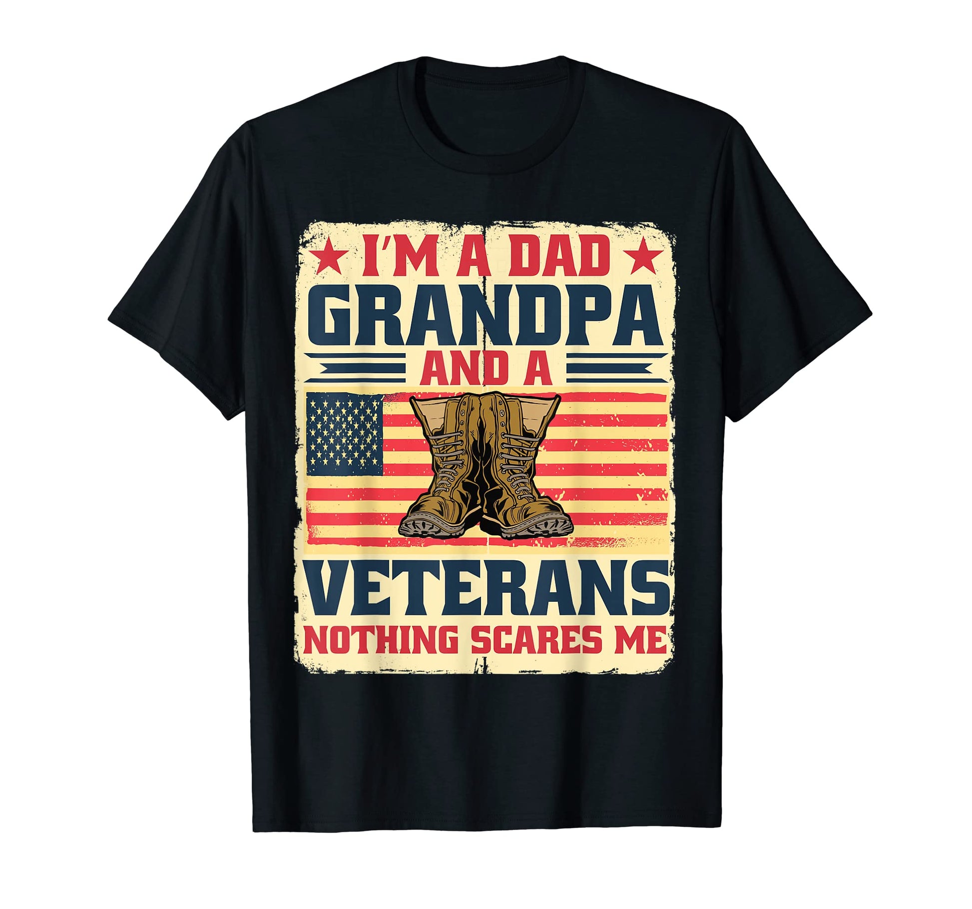 Fathers Day Im Dad Grandpa Veteran T-Shirt - Aesthetic Graphic Men Women - T-Shirt, Sweatshirt, Hoodie