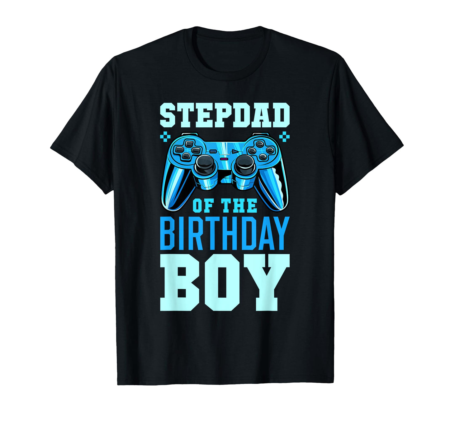 Stepdad Birthday Matching Video T-Shirt - Custom Art Print for Adults - T-Shirt, Sweatshirt, Hoodie