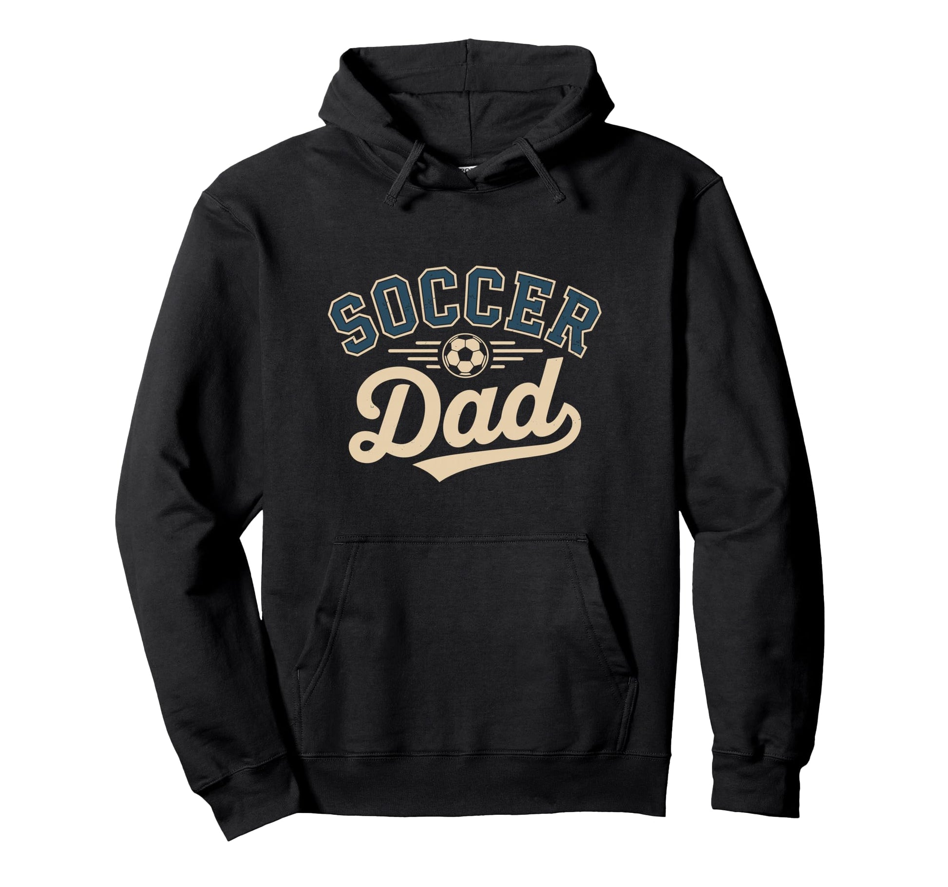 Funny Soccer Dad Fathers Day Hoodie - Trendy Graphic for Adults - T-Shirt, Sweatshirt, Hoodie