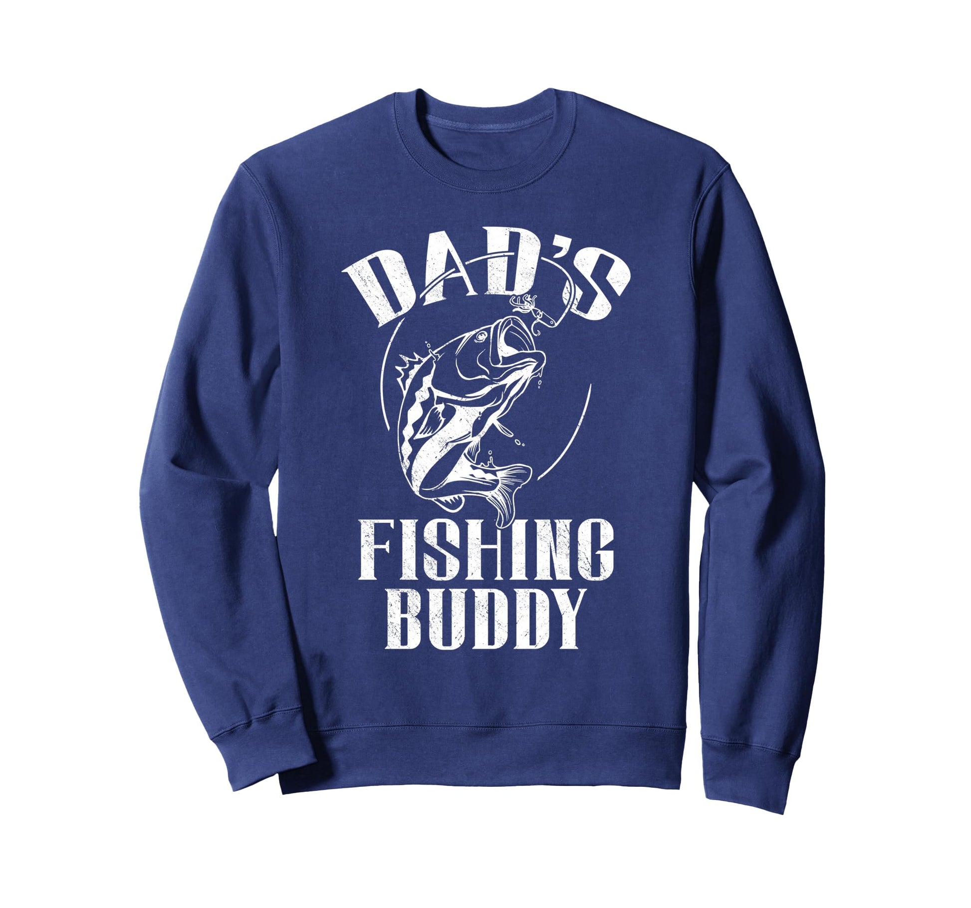 Dads Fishing Buddy Father And Son Sweatshirt - Graphic Print Men Women - T-Shirt, Sweatshirt, Hoodie