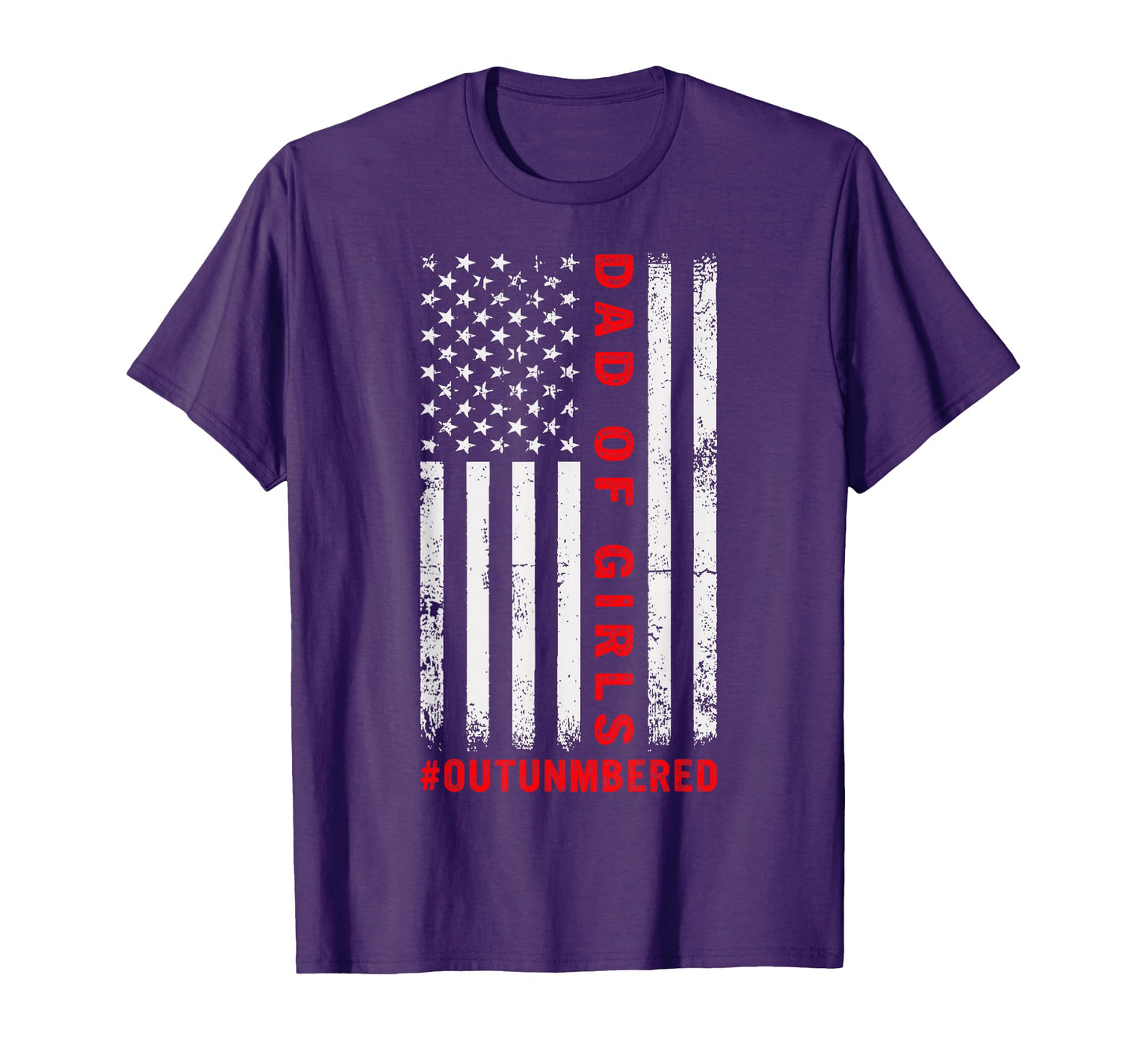 Mens Dad Outnumbered American Flag 4Th T-Shirt - Novelty Apparel Men Women - T-Shirt, Sweatshirt, Hoodie