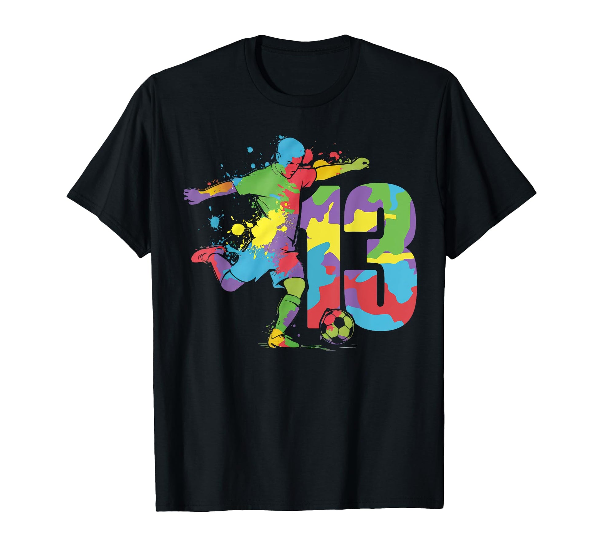 13 Soccer Birthday Gift Soccer Fan T-Shirt - Streetwear Style Unisex - T-Shirt, Sweatshirt, Hoodie