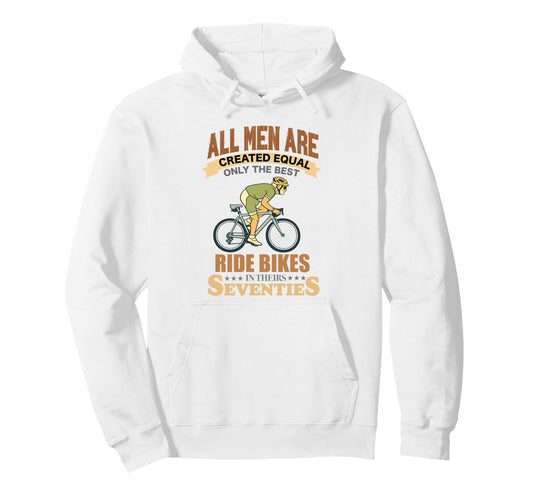 All Are Created Equal Biking Cyclist Hoodie - Trendy Graphic Men Women - T-Shirt, Sweatshirt, Hoodie