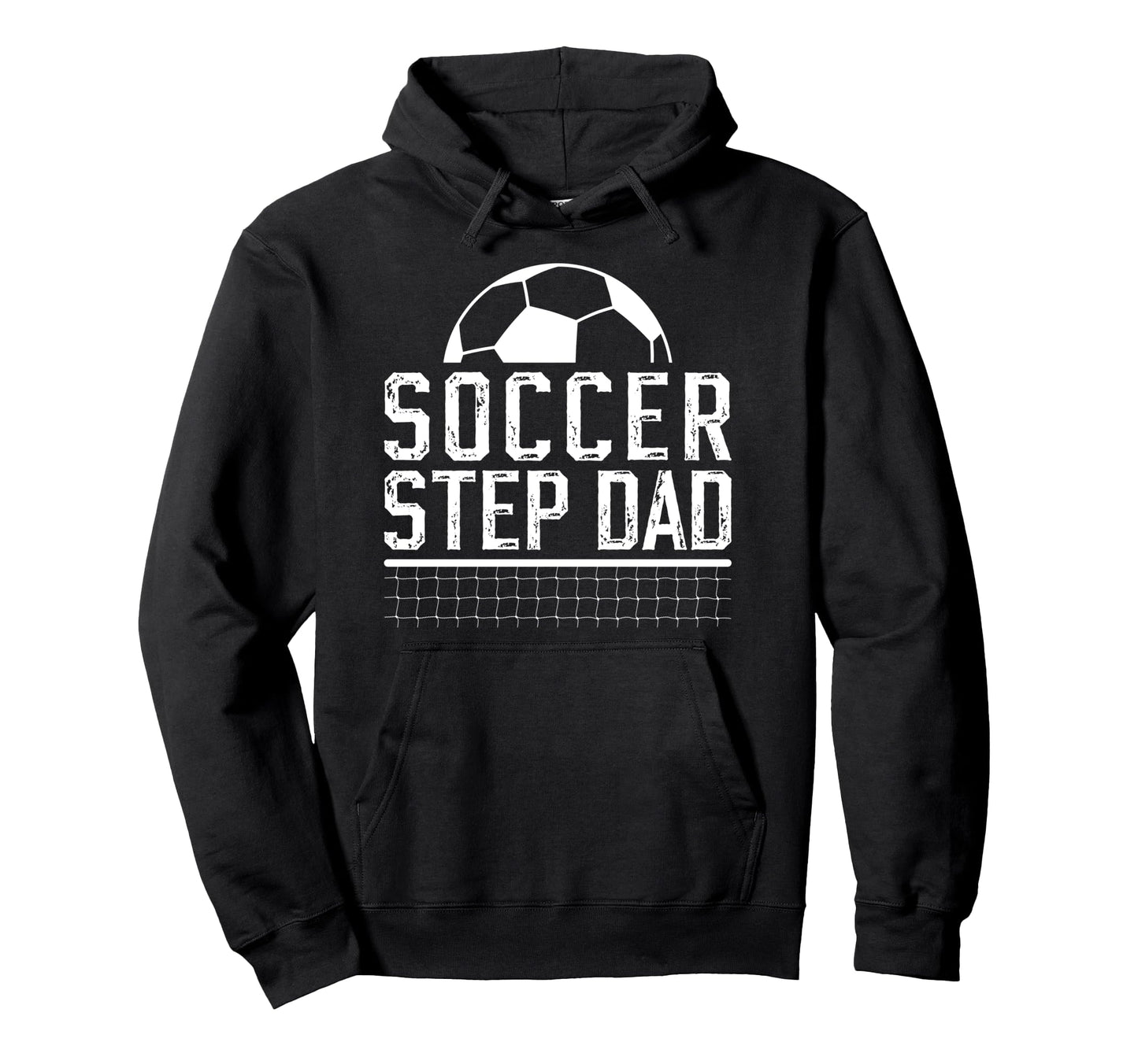 Soccer Step Dad Soccer Player Hoodie - Fun Novelty Design Men Women - T-Shirt, Sweatshirt, Hoodie