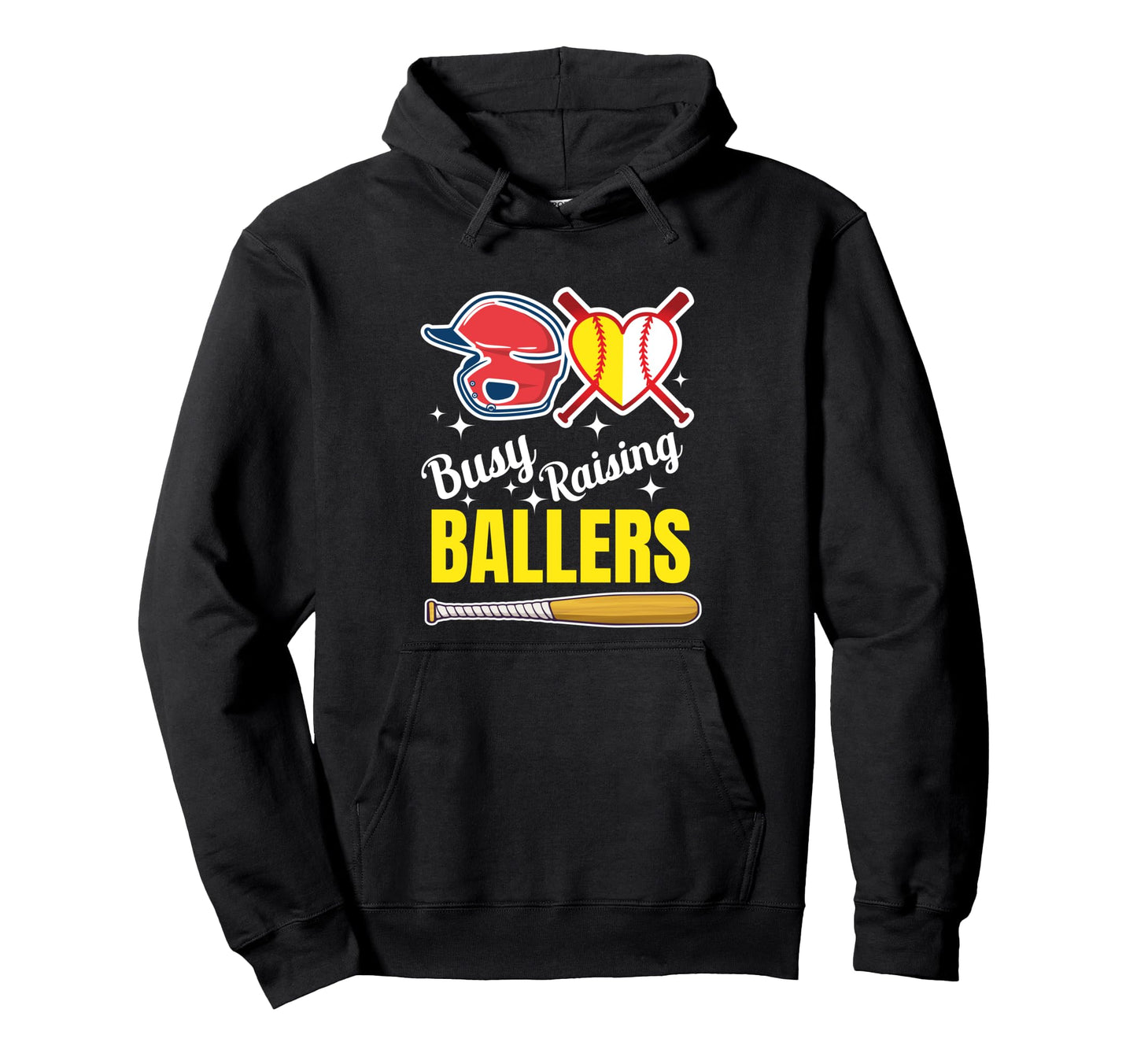 Busy Raising Ballers Softball And Hoodie - Fun Novelty Design Men Women - T-Shirt, Sweatshirt, Hoodie