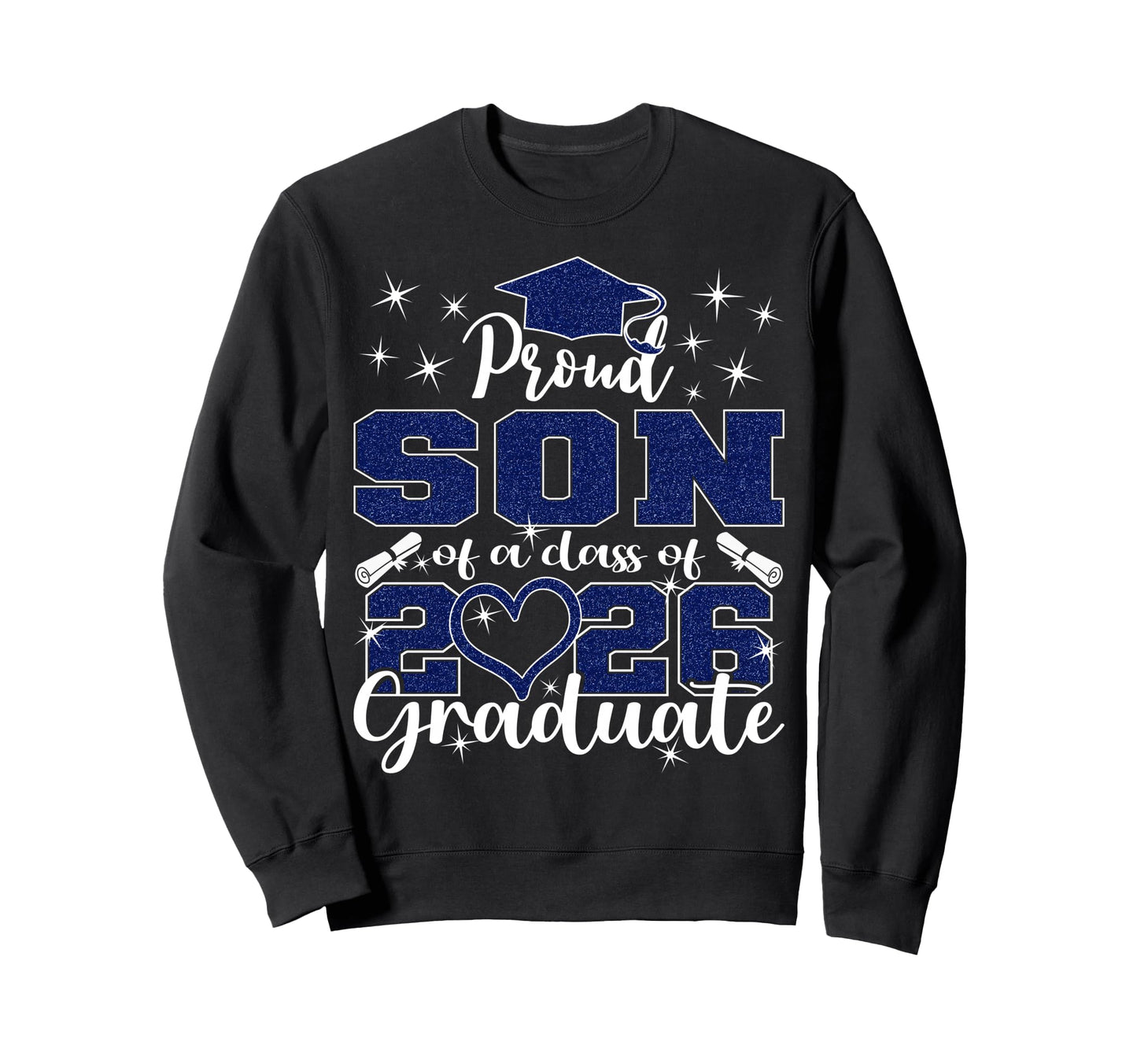 Super Proud Son 2026 Graduate Senior Sweatshirt - Graphic Print Men Women - T-Shirt, Sweatshirt, Hoodie