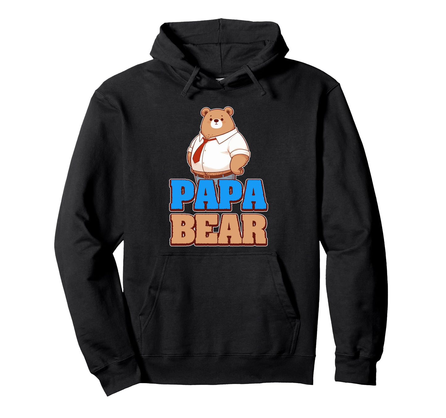 Papa Bear Fathers Day Family Love Dad Hoodie - Trendy Graphic Unisex - T-Shirt, Sweatshirt, Hoodie