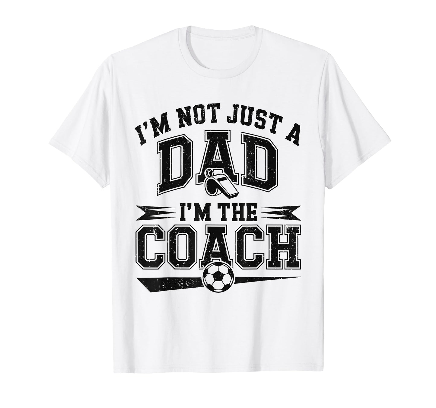 Soccer Dad Coach Funny Coaching T-Shirt - Unique Graphic for Adults - T-Shirt, Sweatshirt, Hoodie