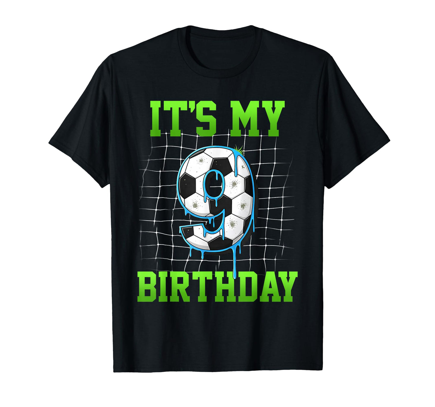 Its My 9Th Birthday Funny Soccer T-Shirt - Aesthetic Graphic Unisex - T-Shirt, Sweatshirt, Hoodie