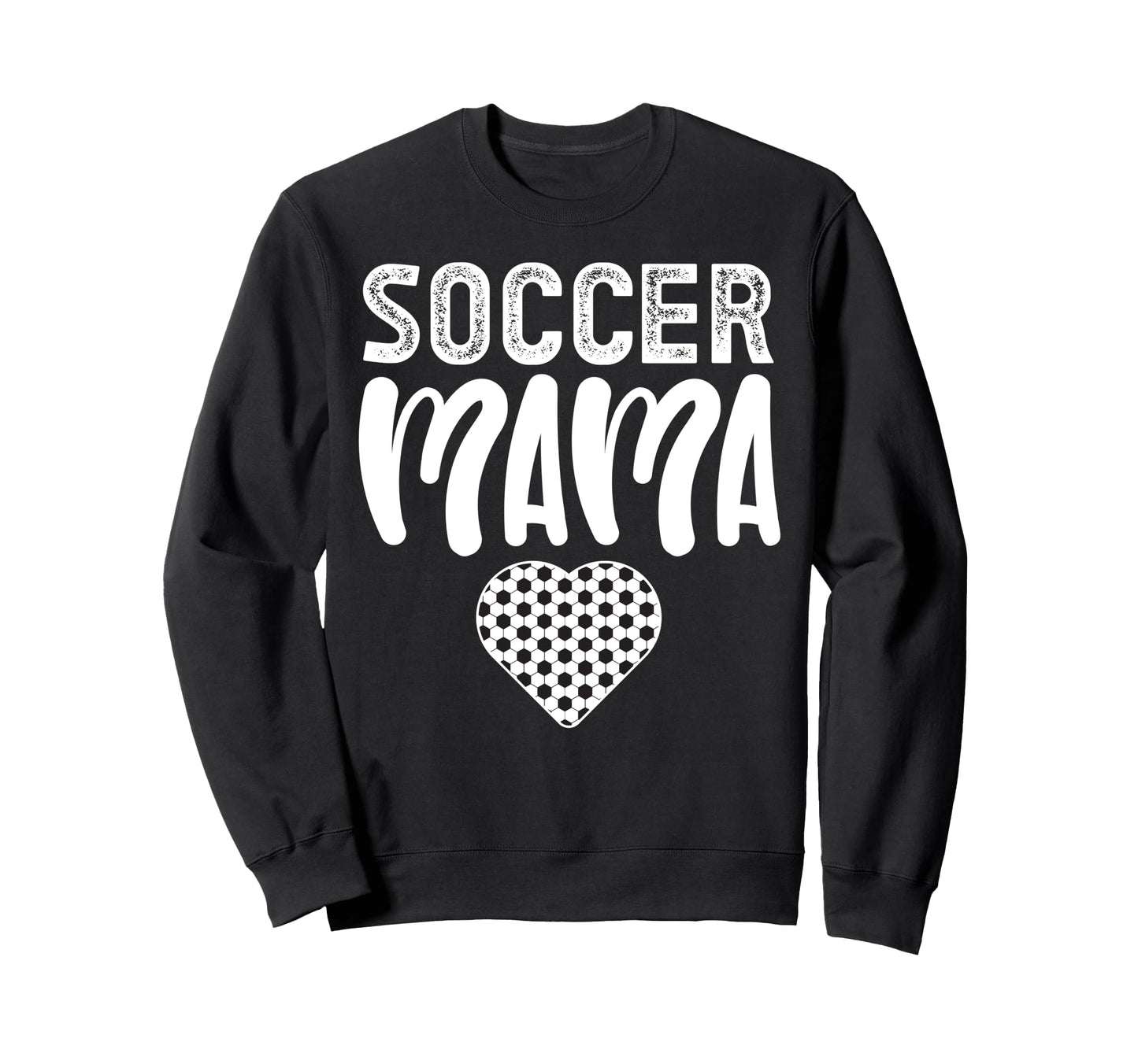 Soccer Mom Sweatshirt - Trendy Graphic Men Women - T-Shirt, Sweatshirt, Hoodie