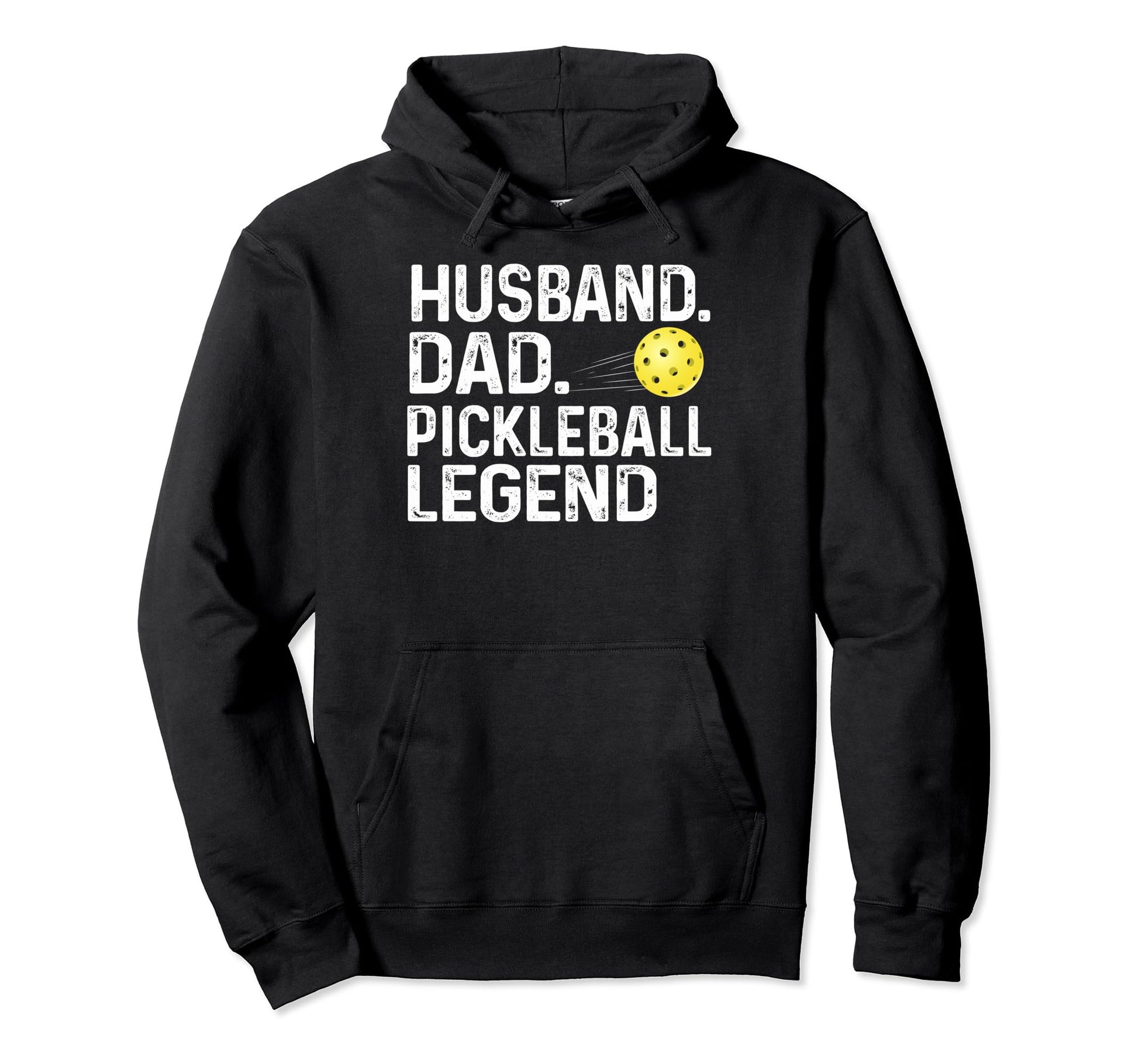Pickleball Funny Husband Dad Hoodie - Casual Everyday Wear Men Women - T-Shirt, Sweatshirt, Hoodie