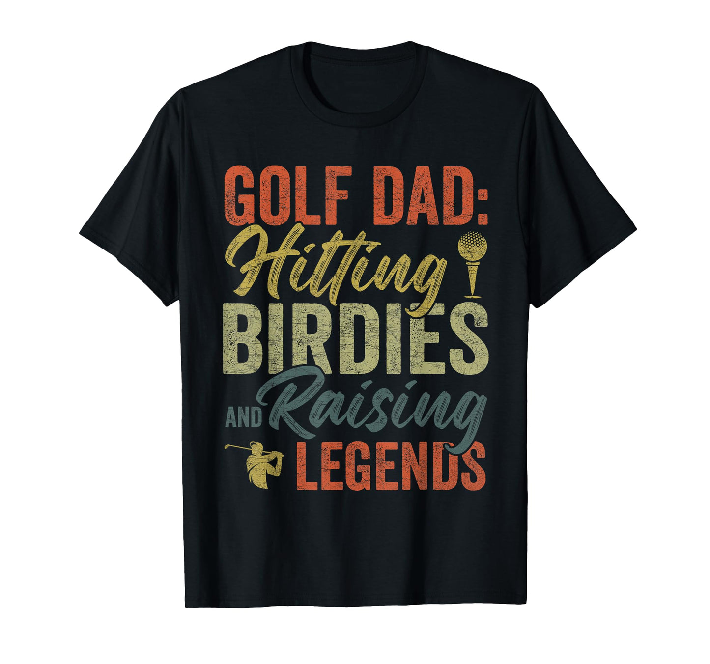 Fathers Day Golf Dad Hitting Birdies T-Shirt - Aesthetic Graphic Men Women - T-Shirt, Sweatshirt, Hoodie