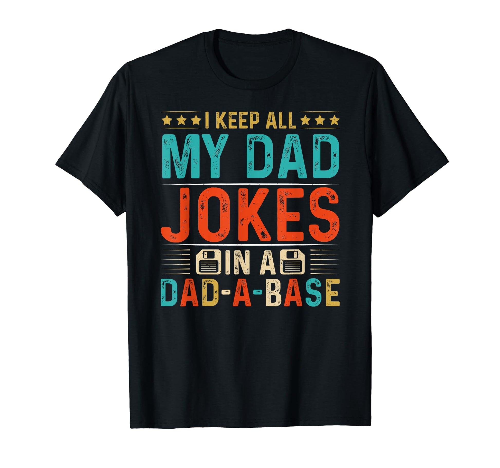 Daddy Dad Jokes Dad Base Database T-Shirt - Minimalist Print Unisex - T-Shirt, Sweatshirt, Hoodie