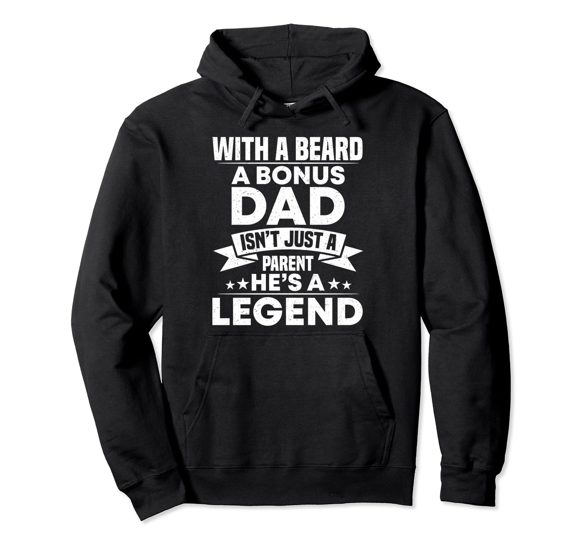 Bearded Bonus Dad Stepdad Funny Step Dad Hoodie - Trendy Graphic Men Women - T-Shirt, Sweatshirt, Hoodie