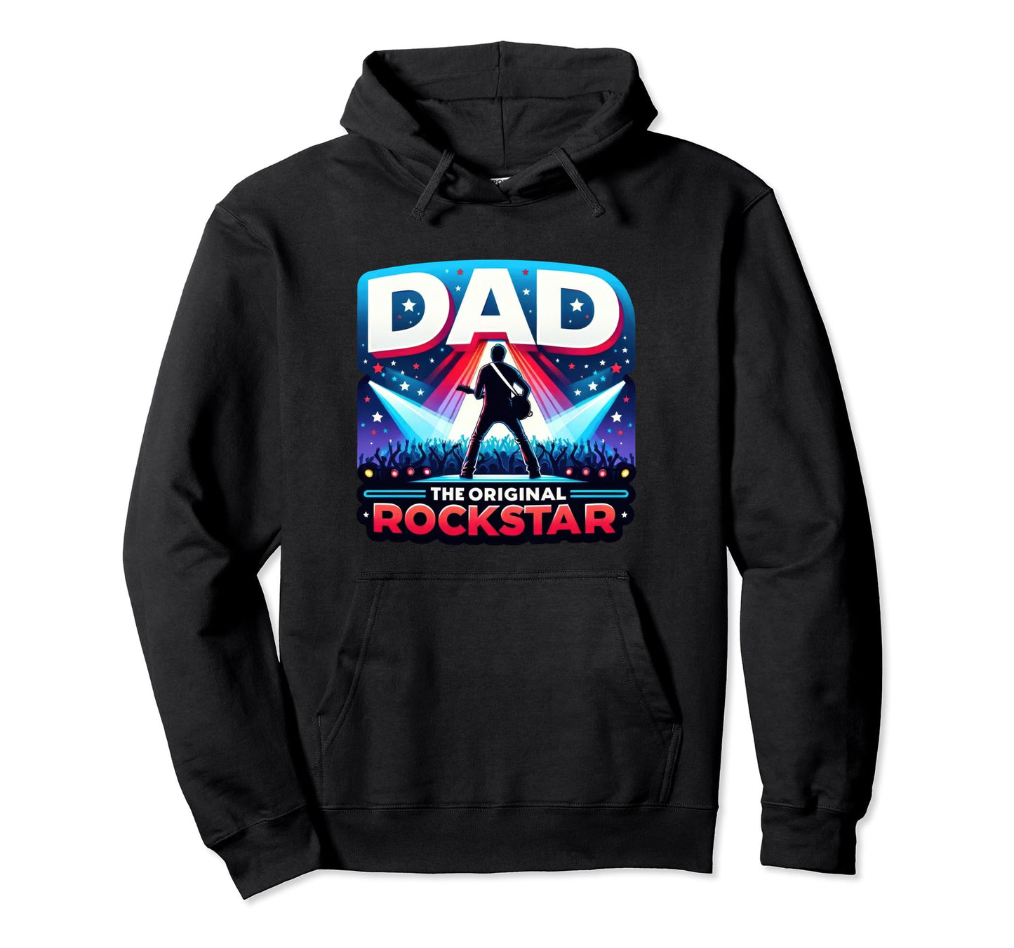 Dad Original Rockstar Live Performance Hoodie - Minimalist Print Men Women - T-Shirt, Sweatshirt, Hoodie
