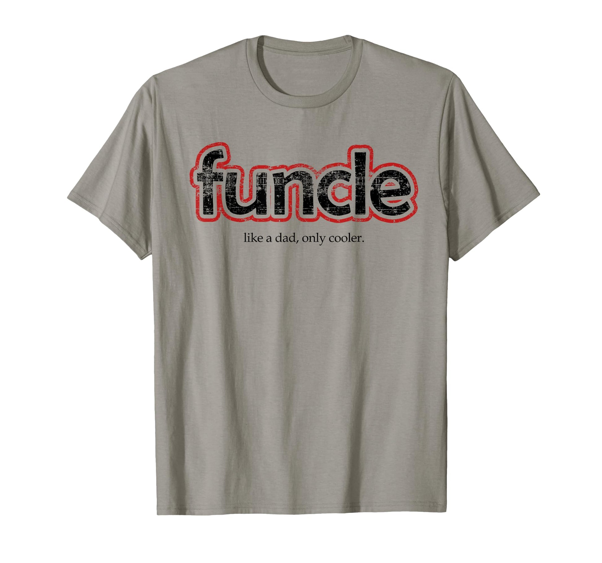 Funcle Definition Funny Joke Gift Uncle T-Shirt - Minimalist Print Unisex - T-Shirt, Sweatshirt, Hoodie