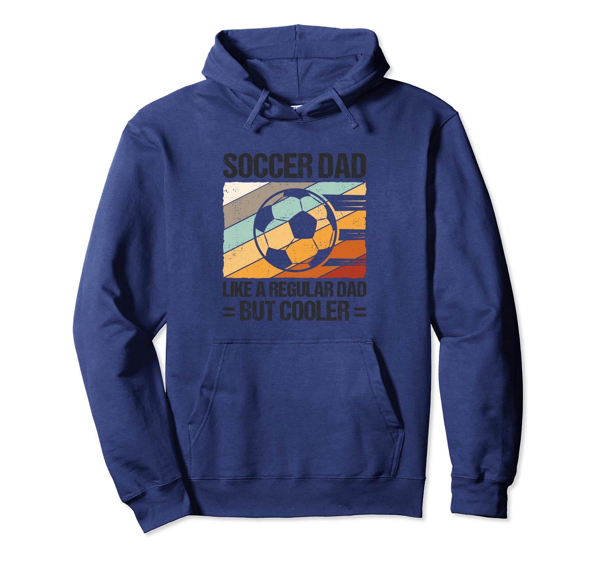 Soccer Dad Like Regular Dad But Cooler Hoodie - Aesthetic Graphic Unisex - T-Shirt, Sweatshirt, Hoodie