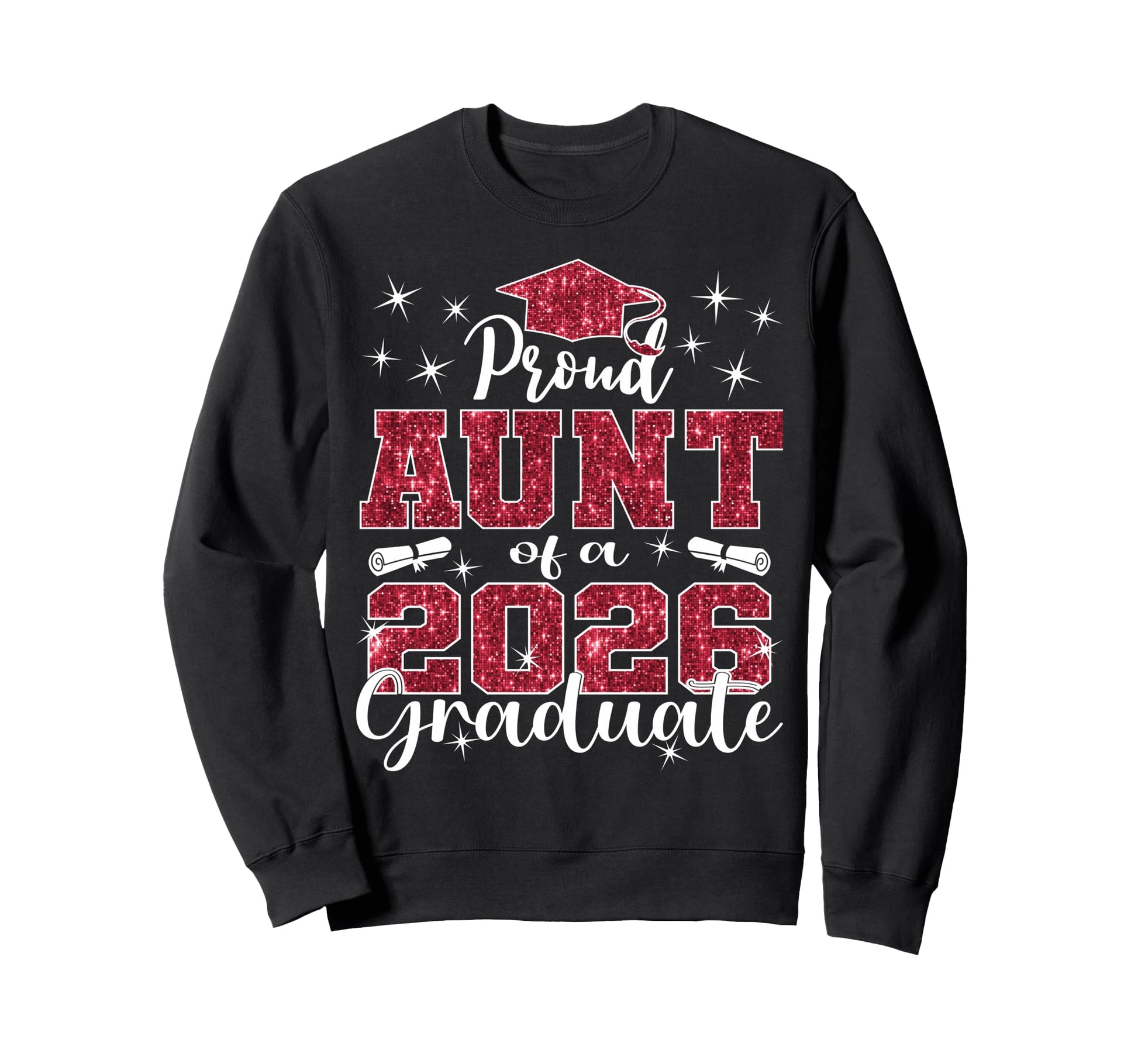 Super Proud Aunt 2026 Graduate Sweatshirt - Minimalist Print Men Women - T-Shirt, Sweatshirt, Hoodie