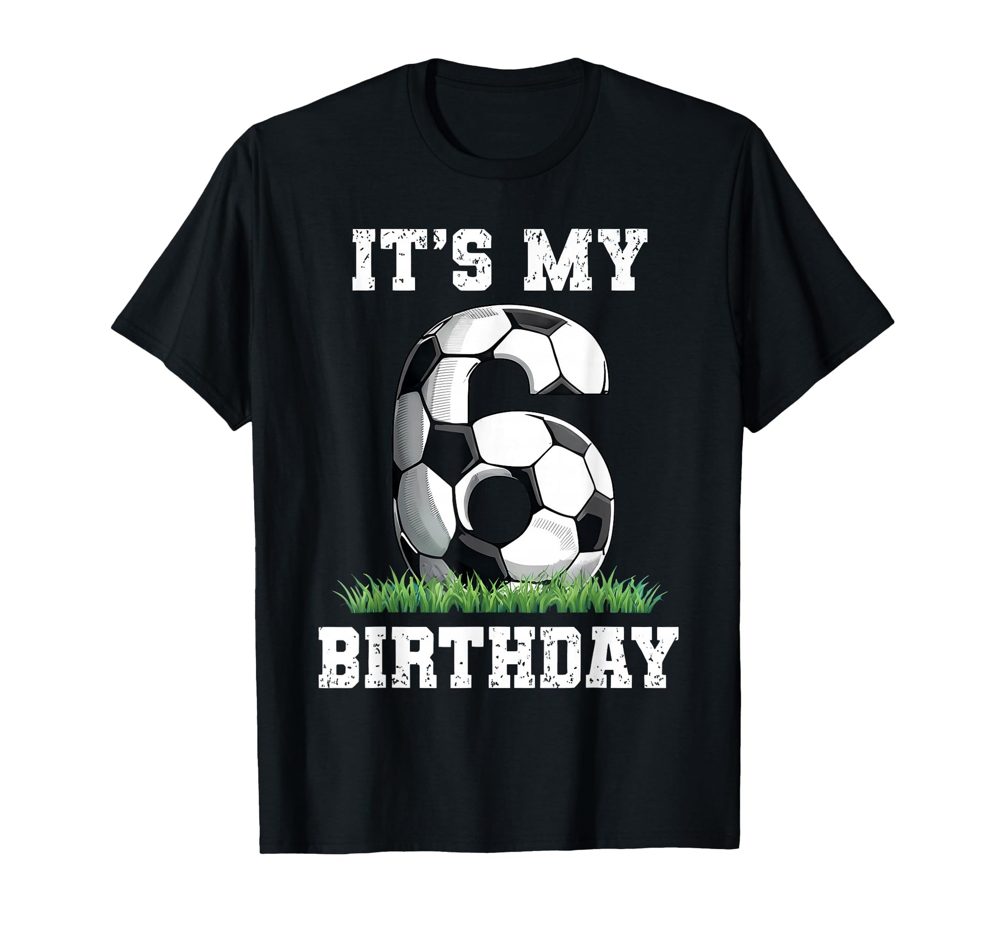 6 Year Old Soccer Its My 6Th T-Shirt - Custom Art Print for Adults - T-Shirt, Sweatshirt, Hoodie