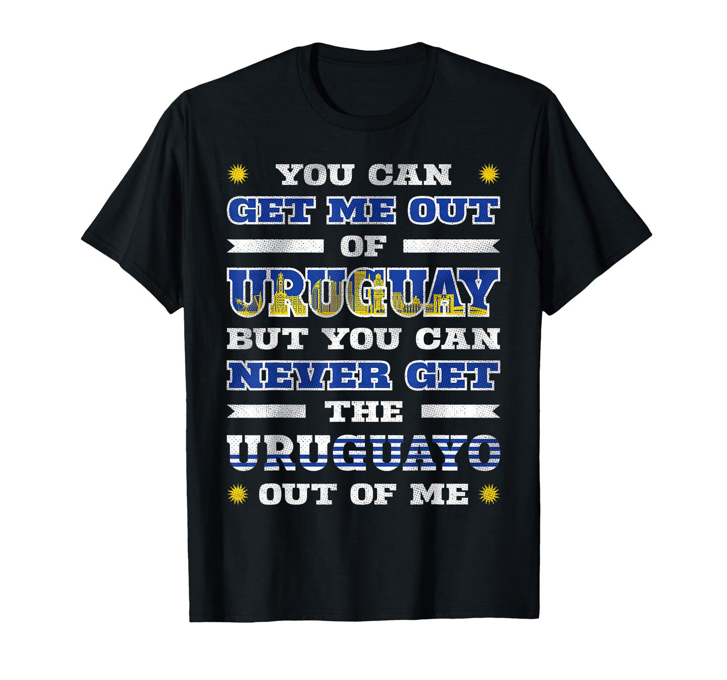 Uruguayan Uruguay Flag Uruguay Fans T-Shirt - Novelty Apparel Unisex - T-Shirt, Sweatshirt, Hoodie