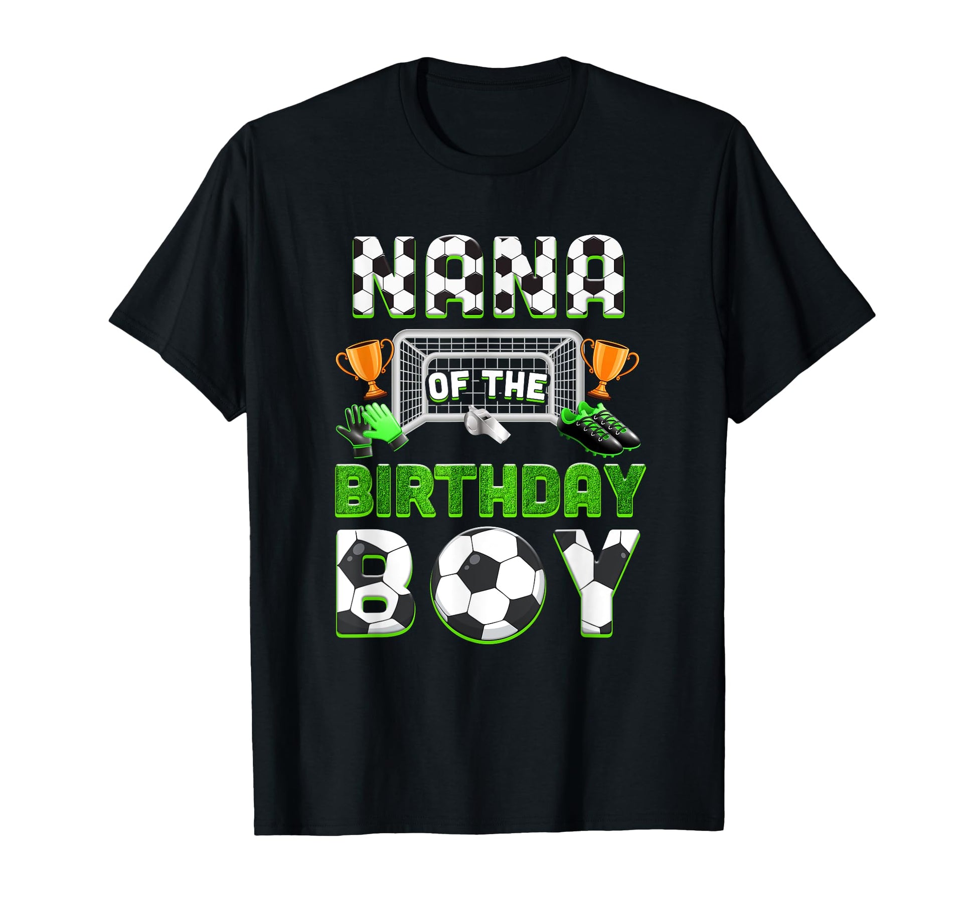 Nana Birthday Soccer Family Matching T-Shirt - Graphic Print for Adults - T-Shirt, Sweatshirt, Hoodie