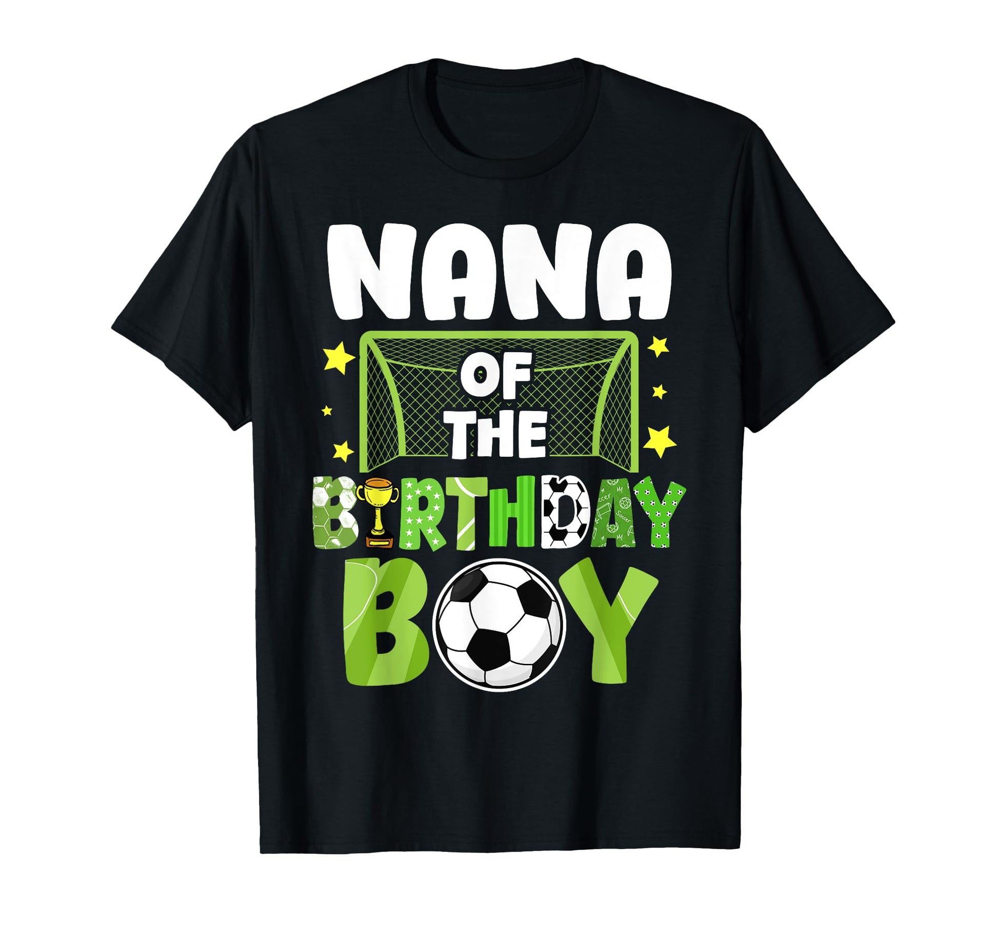 Soccer Nana Birthday Party Soccer T-Shirt - Streetwear Style Men Women - T-Shirt, Sweatshirt, Hoodie