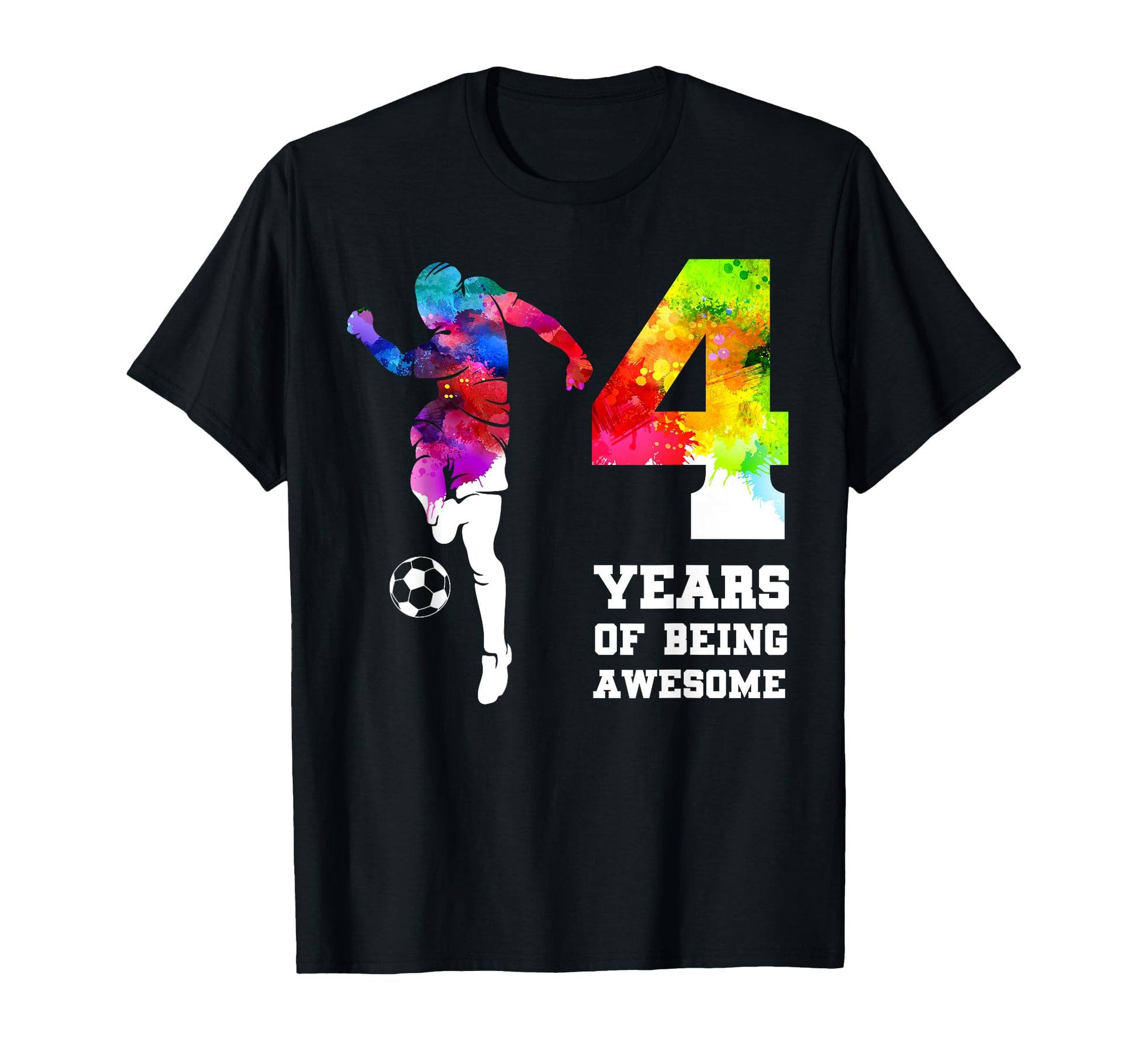 Funny 4 Years Being Awesome Soccer 4Th T-Shirt - Trendy Graphic Unisex - T-Shirt, Sweatshirt, Hoodie