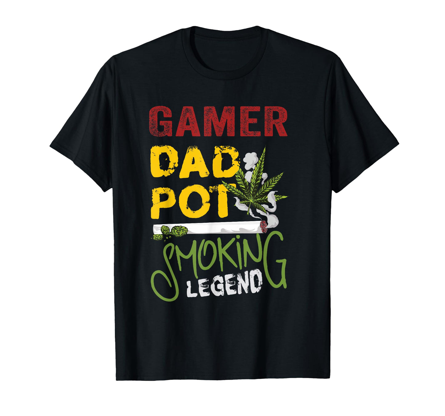 Fathers Day Gifts Gamer Dad Marijuana T-Shirt - Minimalist Print Unisex - T-Shirt, Sweatshirt, Hoodie