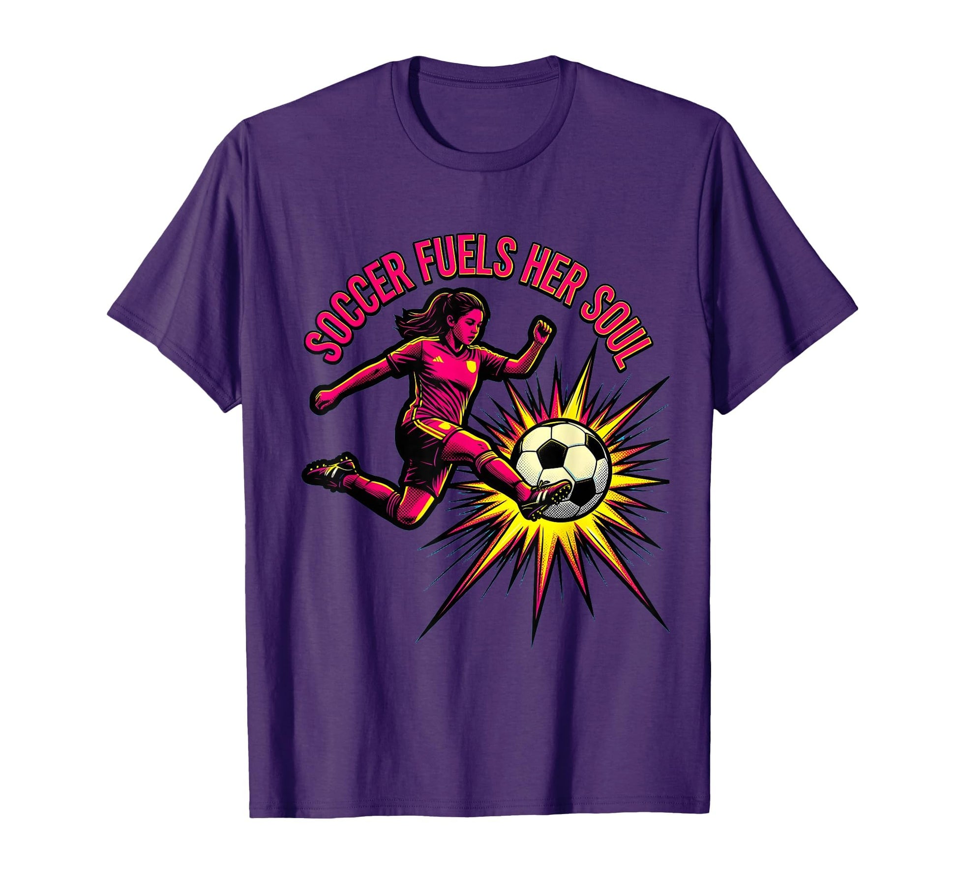 Soccer Fuels Her Soul Soccer T-Shirt - Custom Art Print Men Women - T-Shirt, Sweatshirt, Hoodie