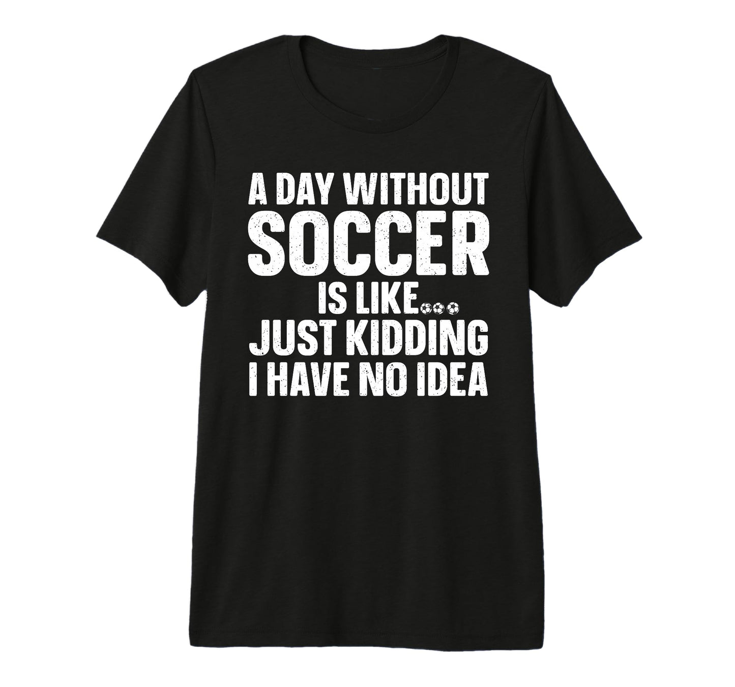 Soccer Soccer Lover Soccer Player Tri T-Shirt - Unique Graphic Men Women - T-Shirt, Sweatshirt, Hoodie