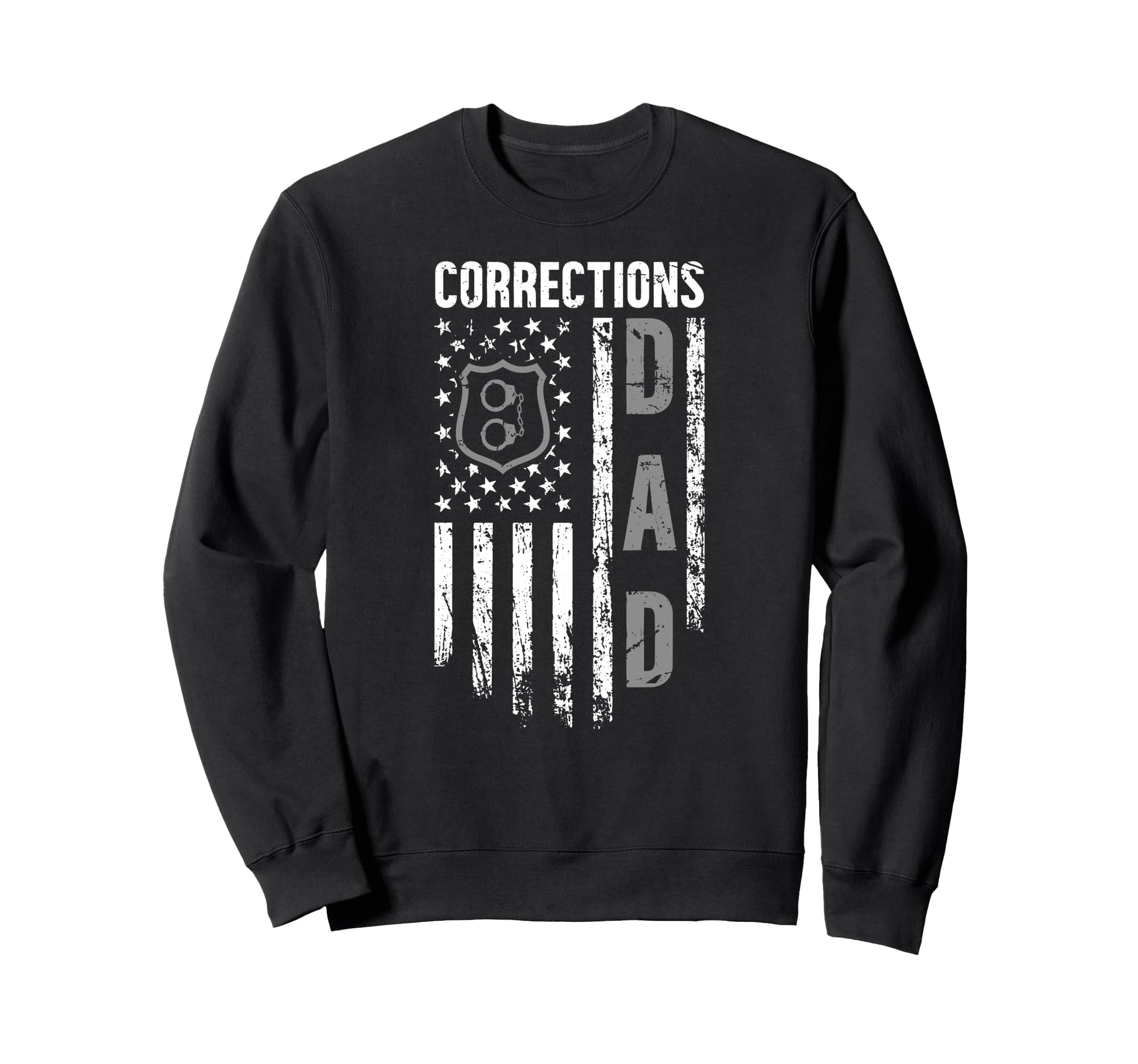 Corrections Dad Correctional Sweatshirt - Casual Everyday Wear Men Women - T-Shirt, Sweatshirt, Hoodie
