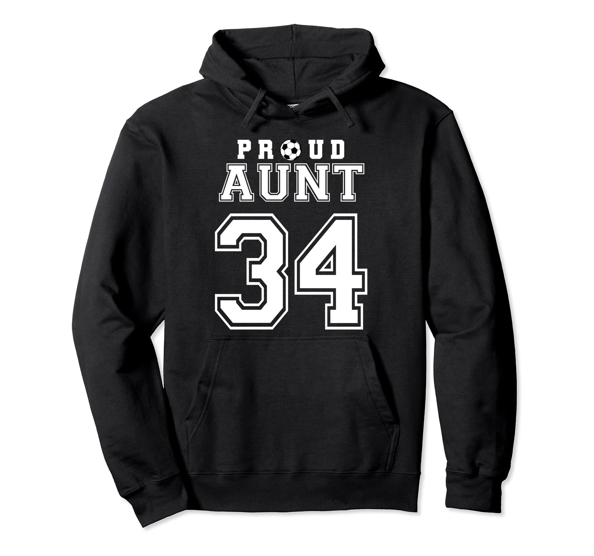 Number 34 Custom Proud Soccer Futbol Aunt Hoodie - Streetwear Style Unisex - T-Shirt, Sweatshirt, Hoodie