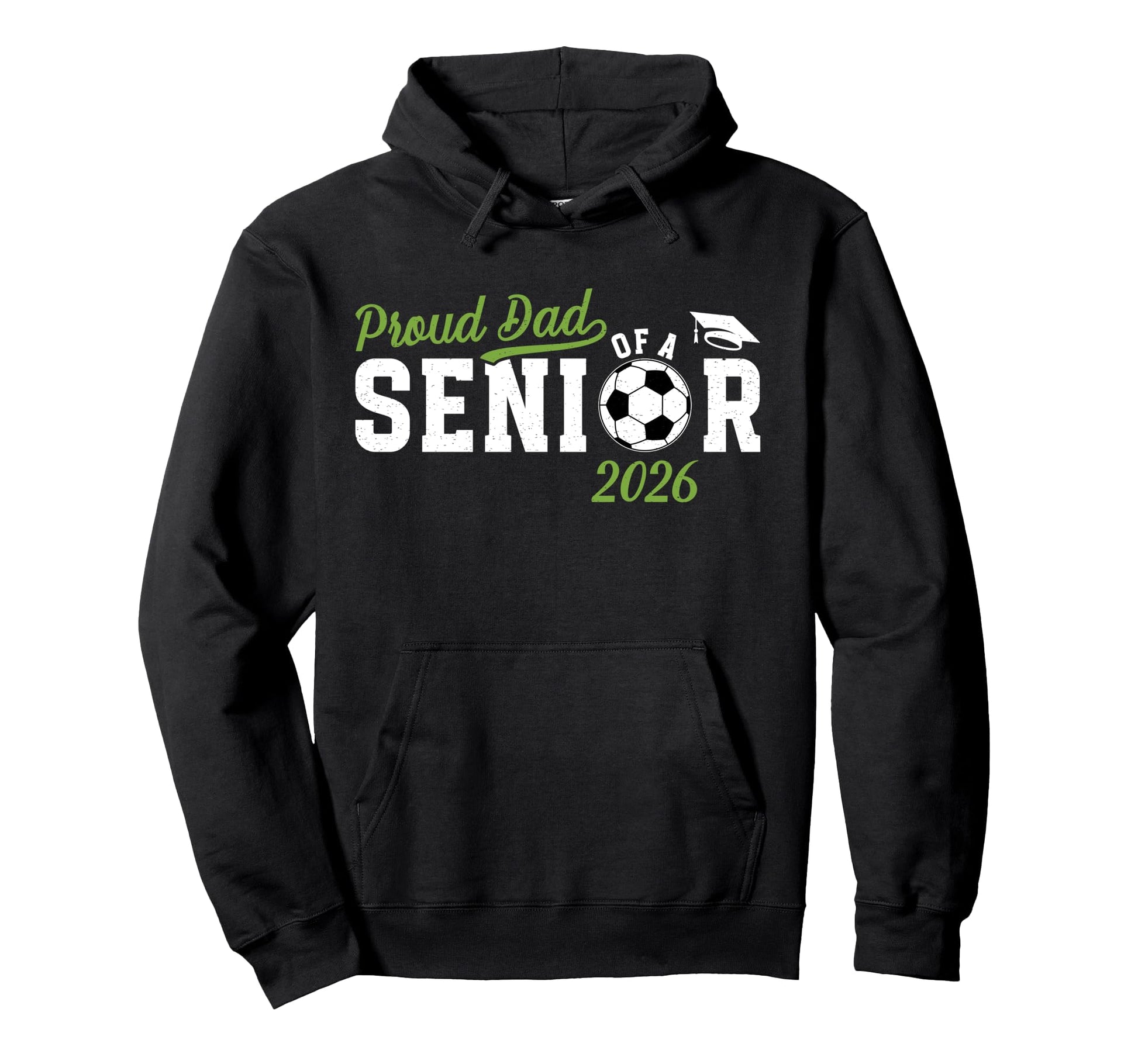 Proud Dad Soccer Senior Dad 2026 Hoodie - Custom Art Print Unisex - T-Shirt, Sweatshirt, Hoodie