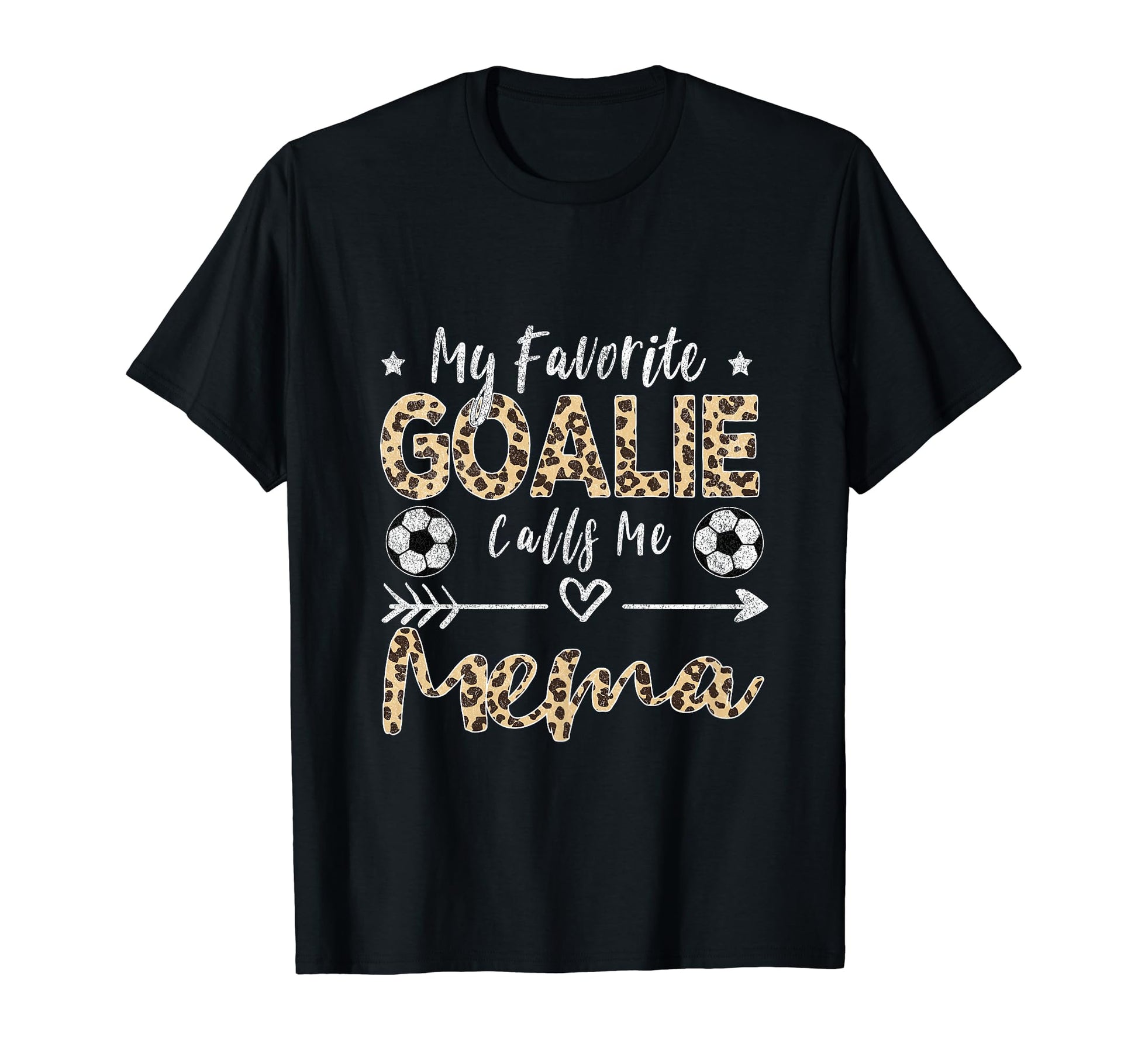 My Favorite Goalie Calls Me Mema Soccer T-Shirt - Graphic Print for Adults - T-Shirt, Sweatshirt, Hoodie