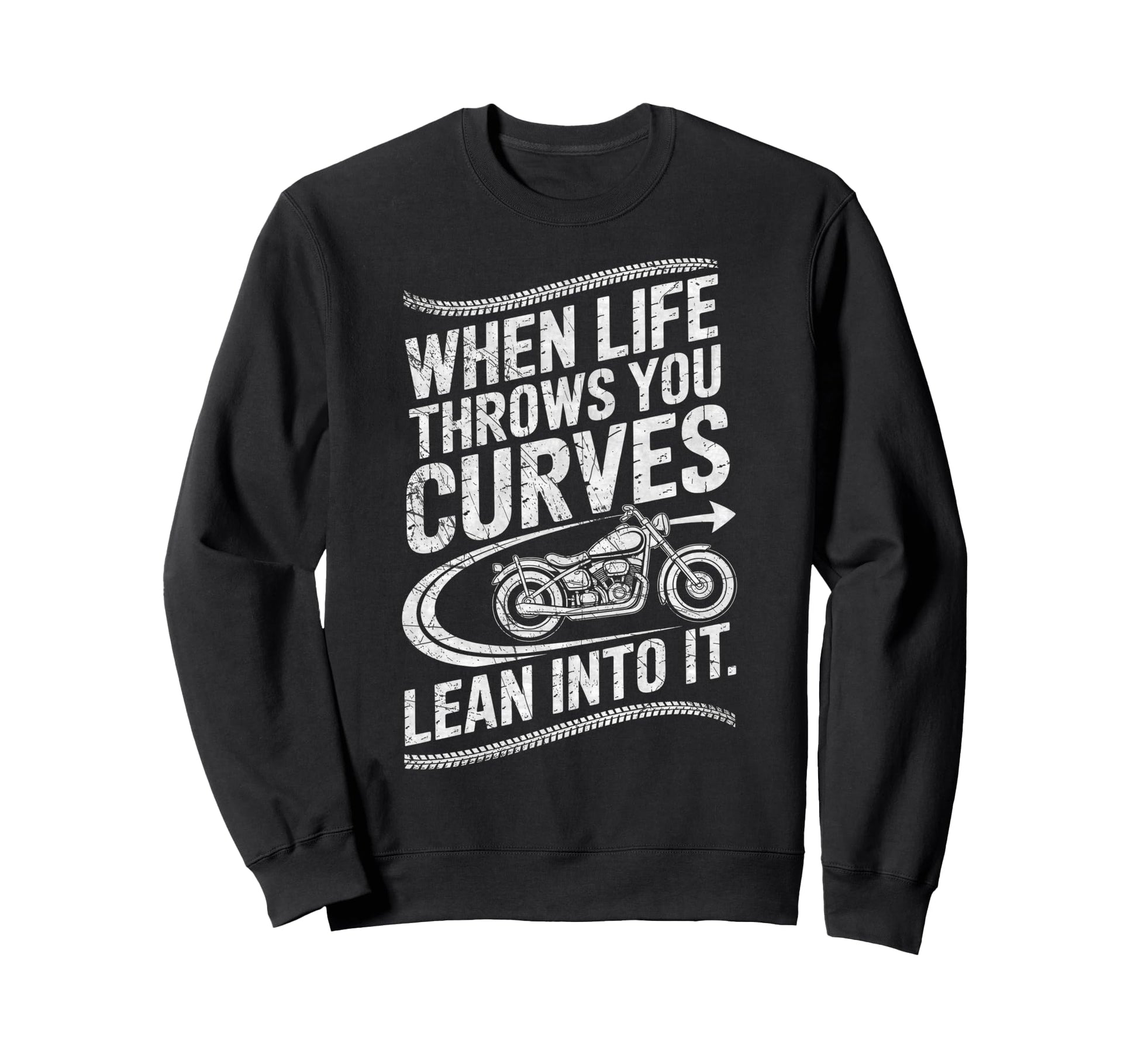 When Life Throws You Curves Lean Sweatshirt - Fun Novelty Design Unisex - T-Shirt, Sweatshirt, Hoodie