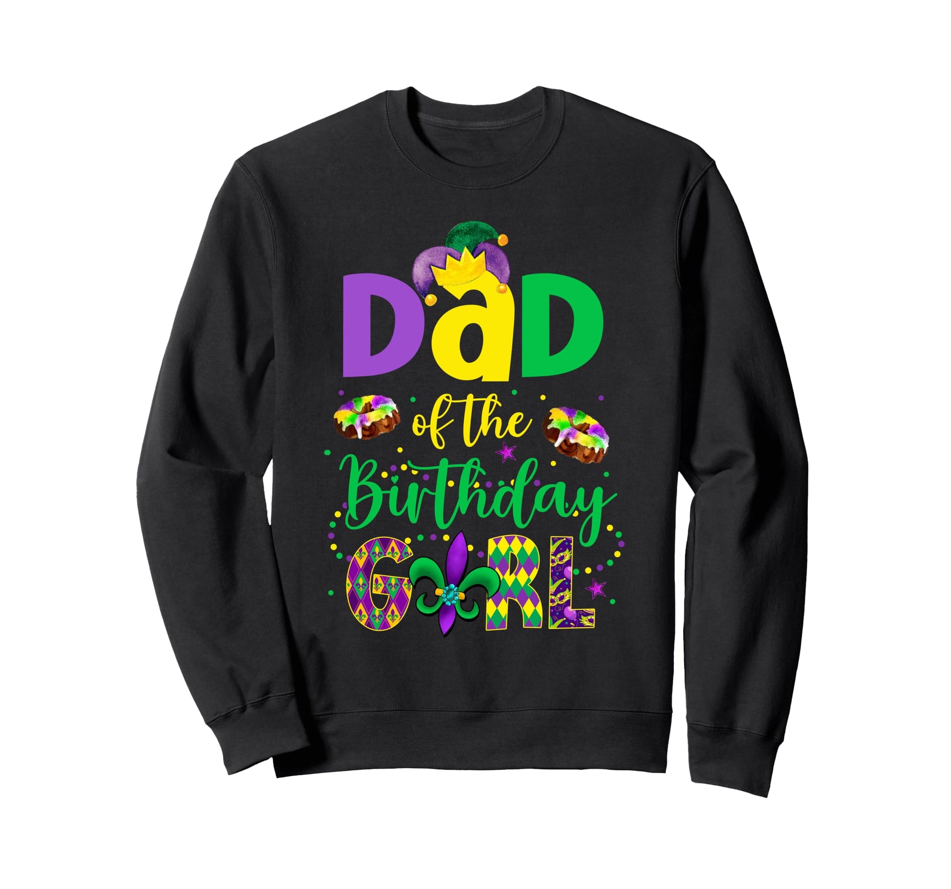 Dad Birthday Mardi Gras Daddy Papa Sweatshirt - Minimalist Print for Adults - T-Shirt, Sweatshirt, Hoodie