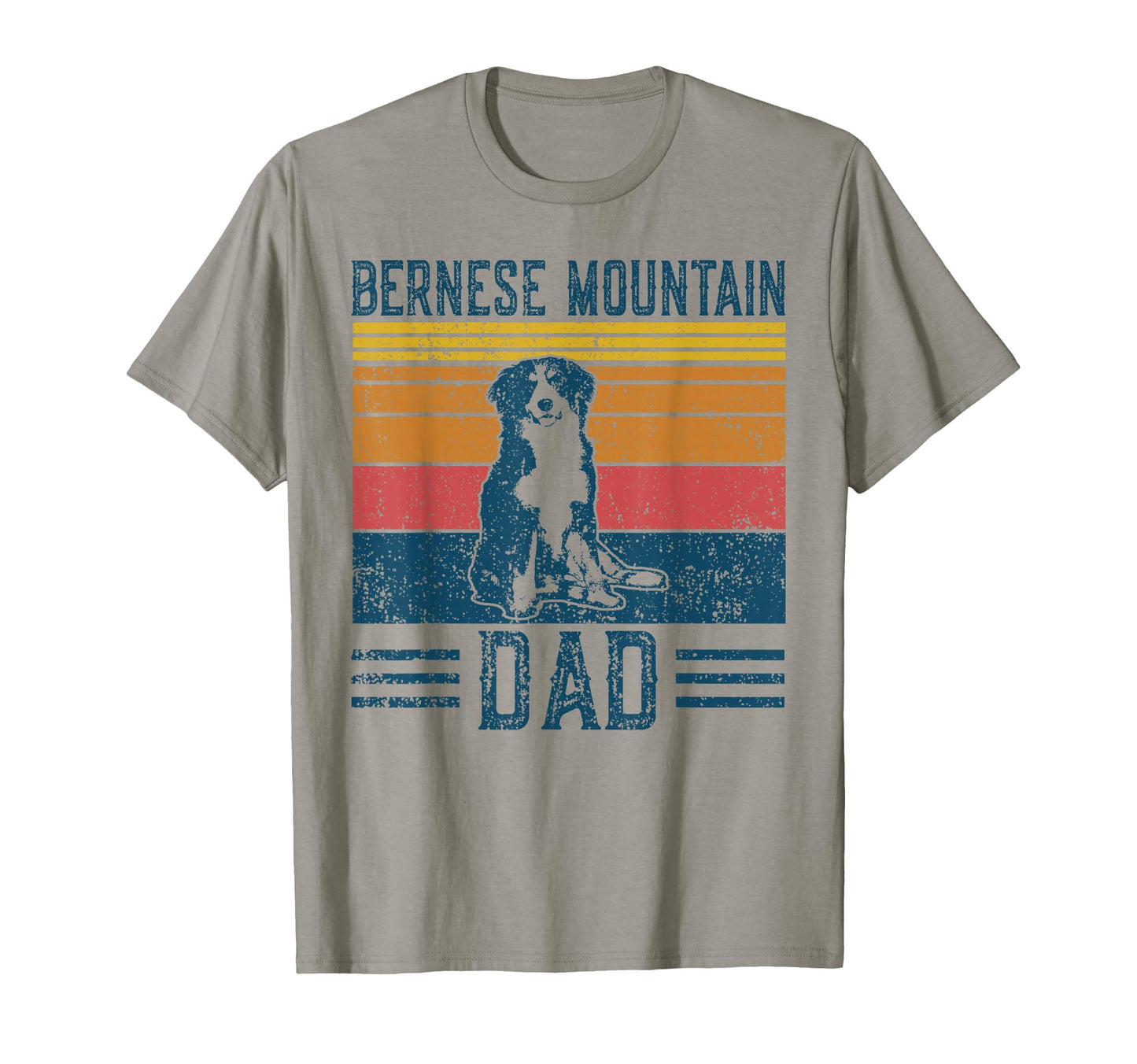 Dog Berner Dad Bernese Mountain Dad T-Shirt - Fun Novelty Design Unisex - T-Shirt, Sweatshirt, Hoodie