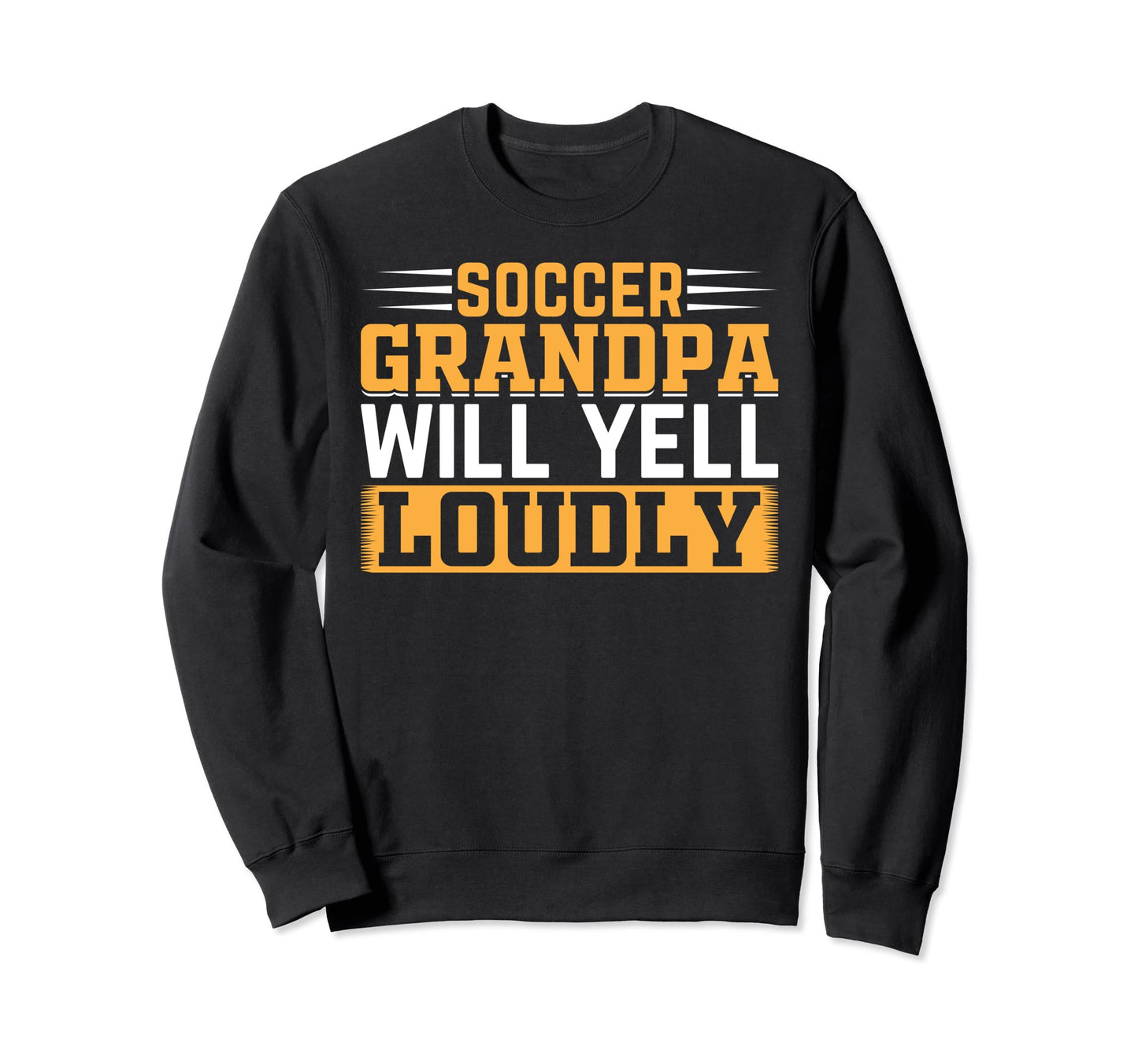 Grandpa Soccer Referee Soccer Sweatshirt - Trendy Graphic for Adults - T-Shirt, Sweatshirt, Hoodie