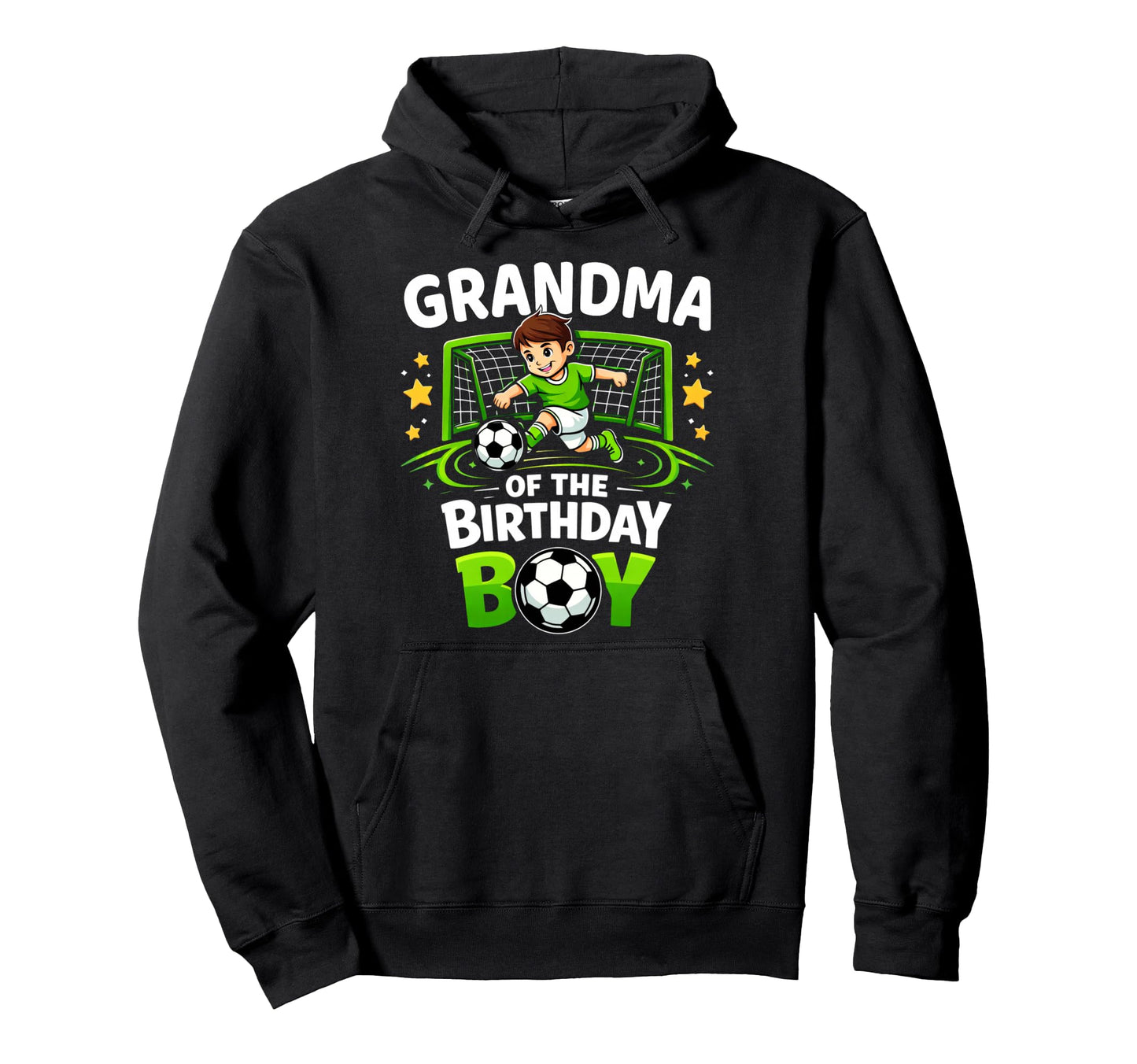 Grandma Birthday Soccer Ball Funny Soccer Hoodie - Streetwear Style Unisex - T-Shirt, Sweatshirt, Hoodie
