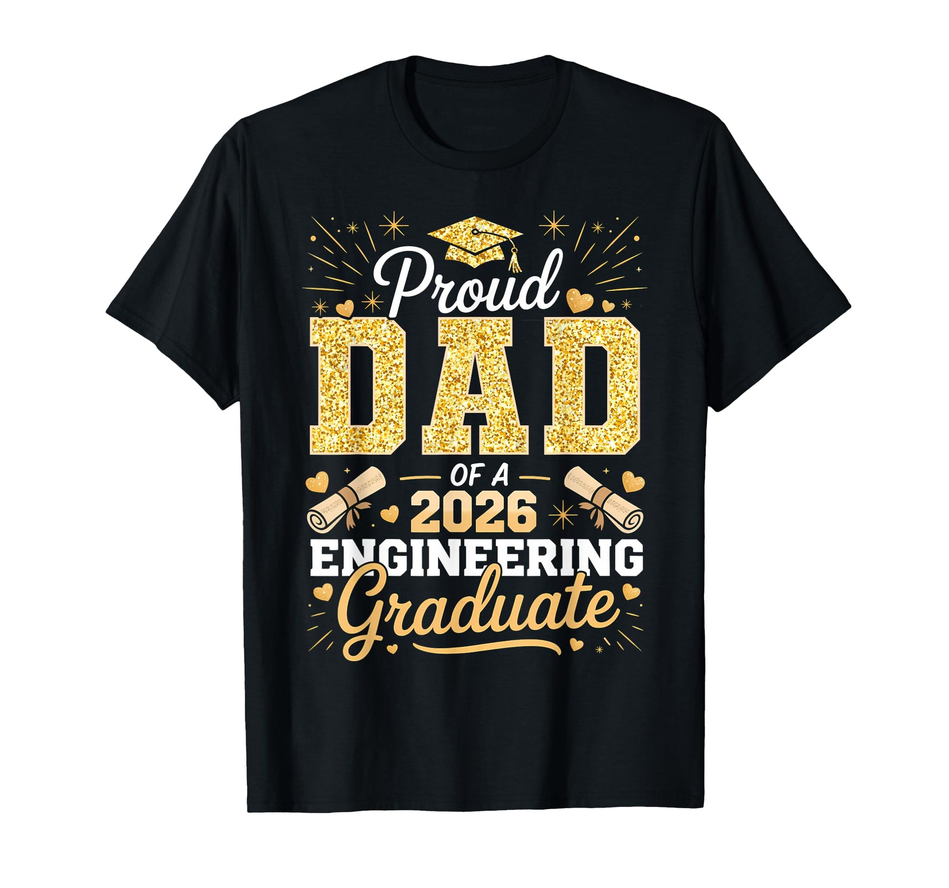 Proud Dad 2026 Engineering Graduate T-Shirt - Aesthetic Graphic Unisex - T-Shirt, Sweatshirt, Hoodie