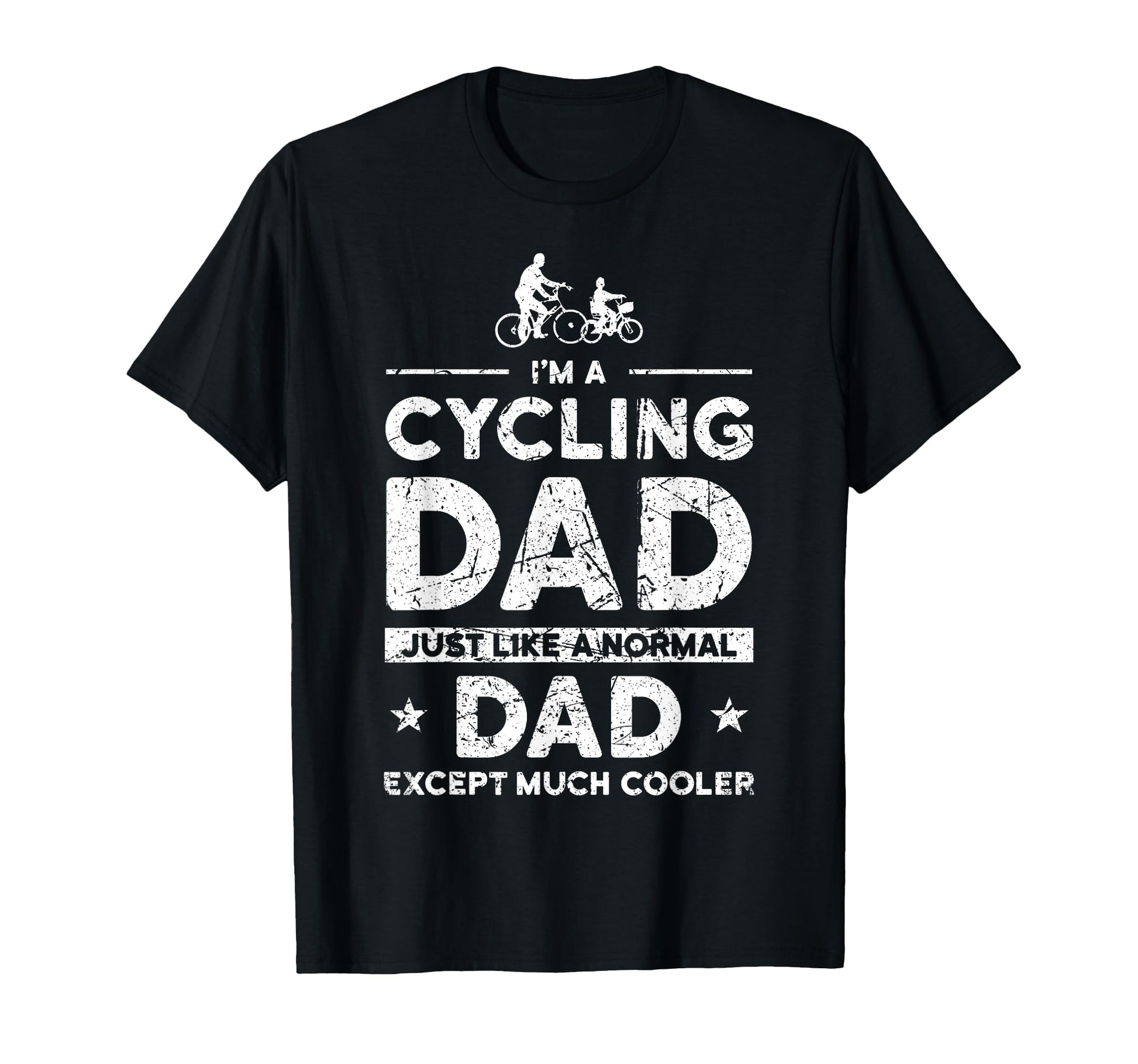Cycling Dad Biking Lovers And T-Shirt - Custom Art Print for Adults - T-Shirt, Sweatshirt, Hoodie