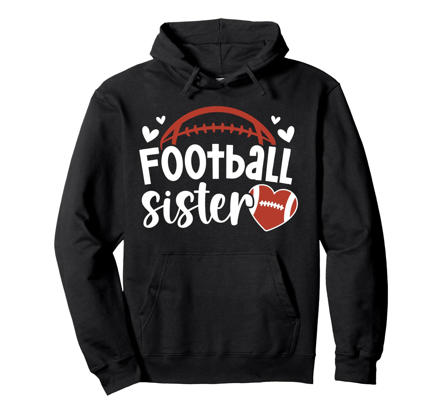 Football Sister Heart Football Players Hoodie - Graphic Print Men Women - T-Shirt, Sweatshirt, Hoodie