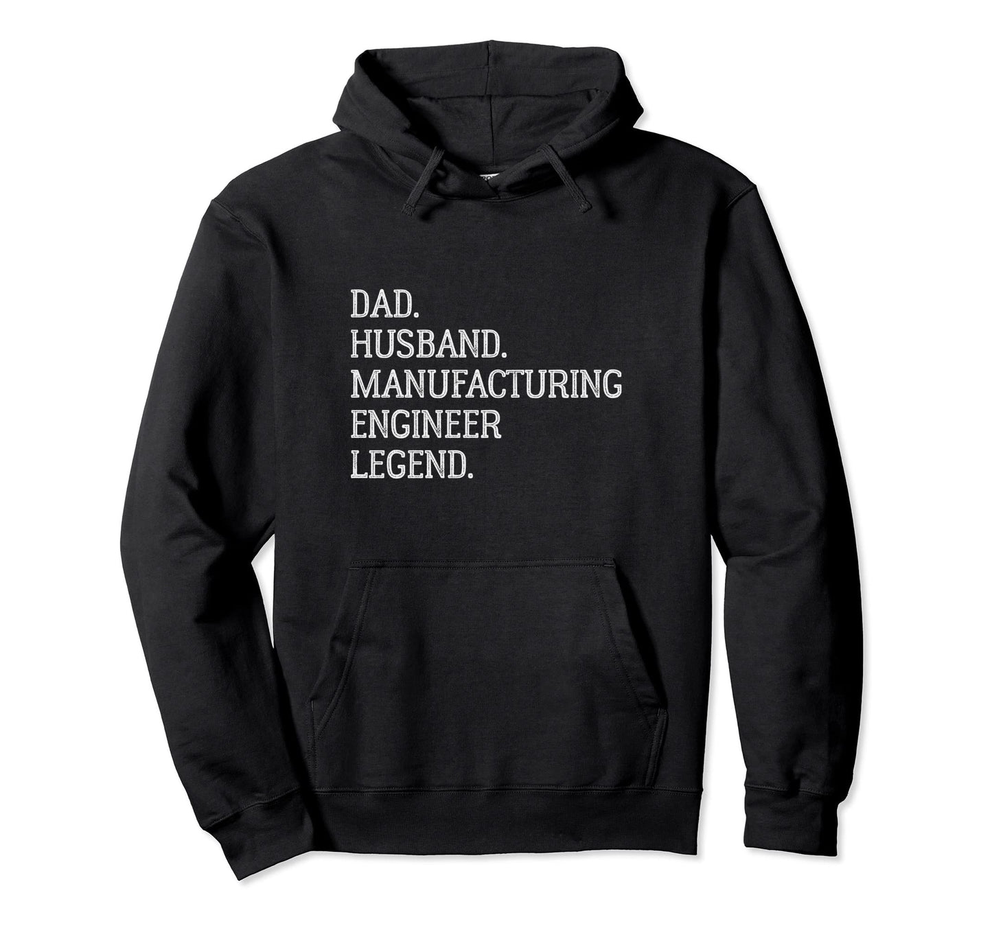 Dad Husband Manufacturing Engineer Hoodie - Minimalist Print Men Women - T-Shirt, Sweatshirt, Hoodie