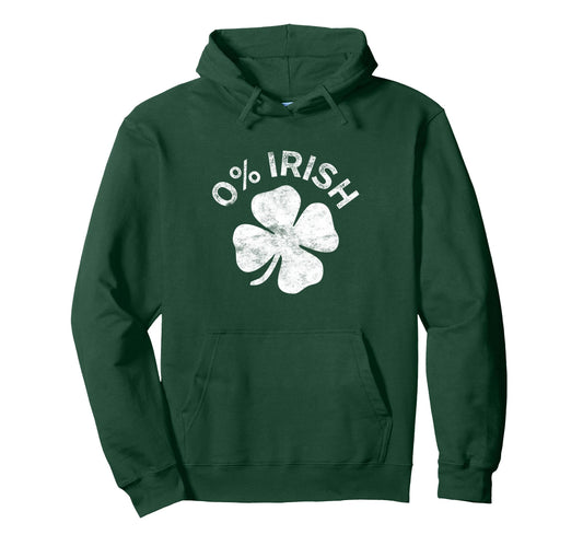 0 Irish Zero Irish St Patricks Day Hoodie - Graphic Print Unisex - T-Shirt, Sweatshirt, Hoodie