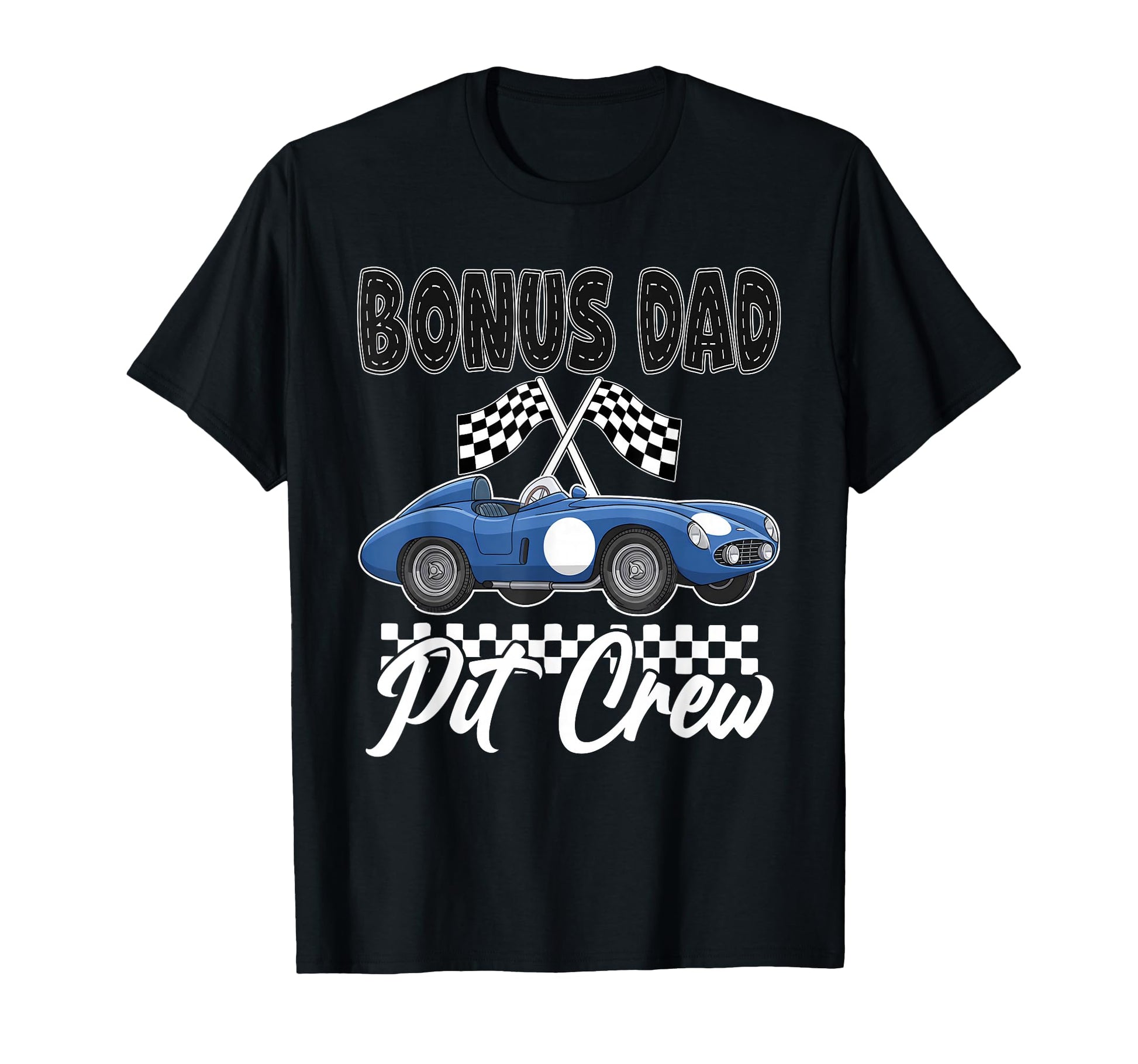 Race Car Birthday Party Racing Family Bonus T-Shirt - Graphic Print Unisex - T-Shirt, Sweatshirt, Hoodie