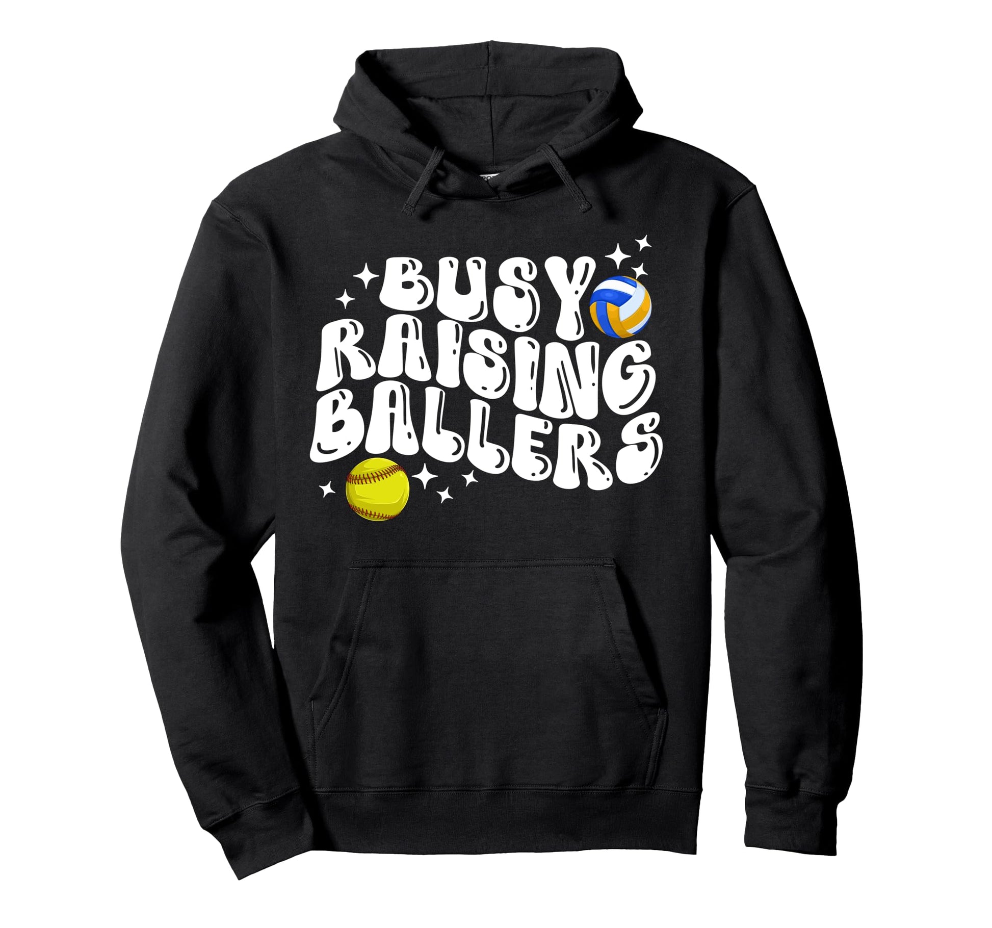 Busy Raising Ballers Volleyball Softball Hoodie - Graphic Print Men Women - T-Shirt, Sweatshirt, Hoodie