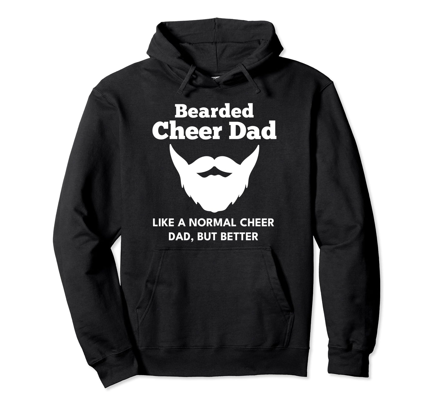 Cheer Dad Bearded Definition Hoodie - Streetwear Style Men Women - T-Shirt, Sweatshirt, Hoodie