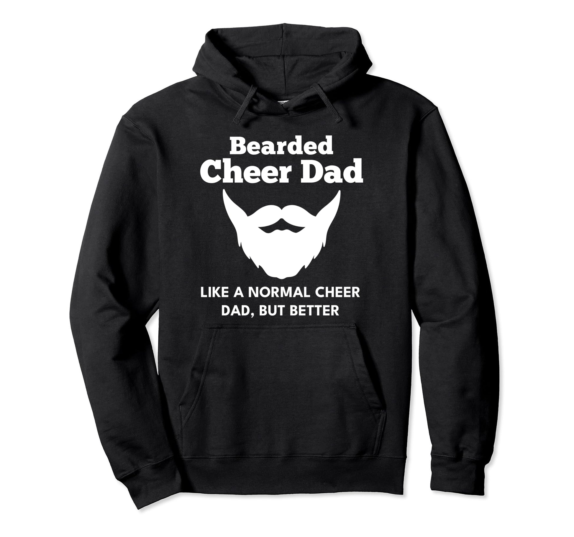 Cheer Dad Bearded Definition Hoodie - Streetwear Style Men Women - T-Shirt, Sweatshirt, Hoodie