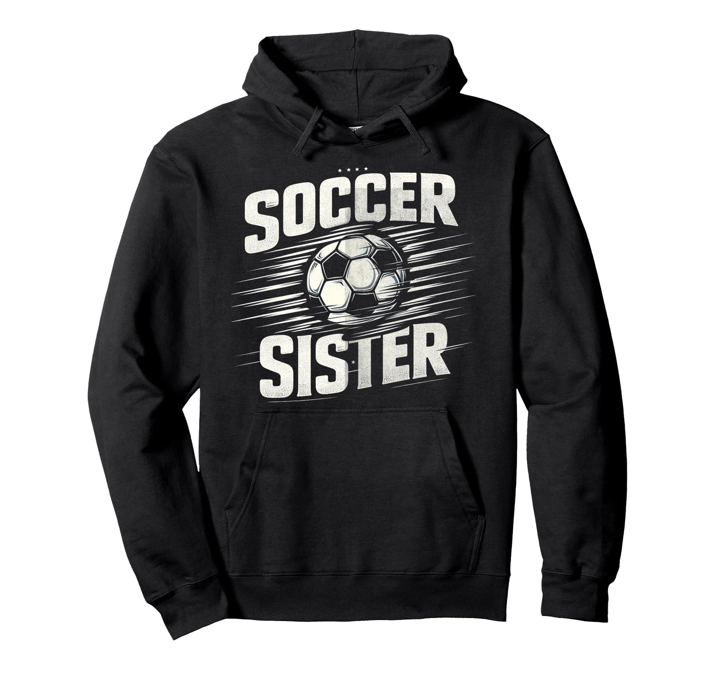 Soccer Sister Football Lover Gifts Hoodie - Minimalist Print for Adults - T-Shirt, Sweatshirt, Hoodie